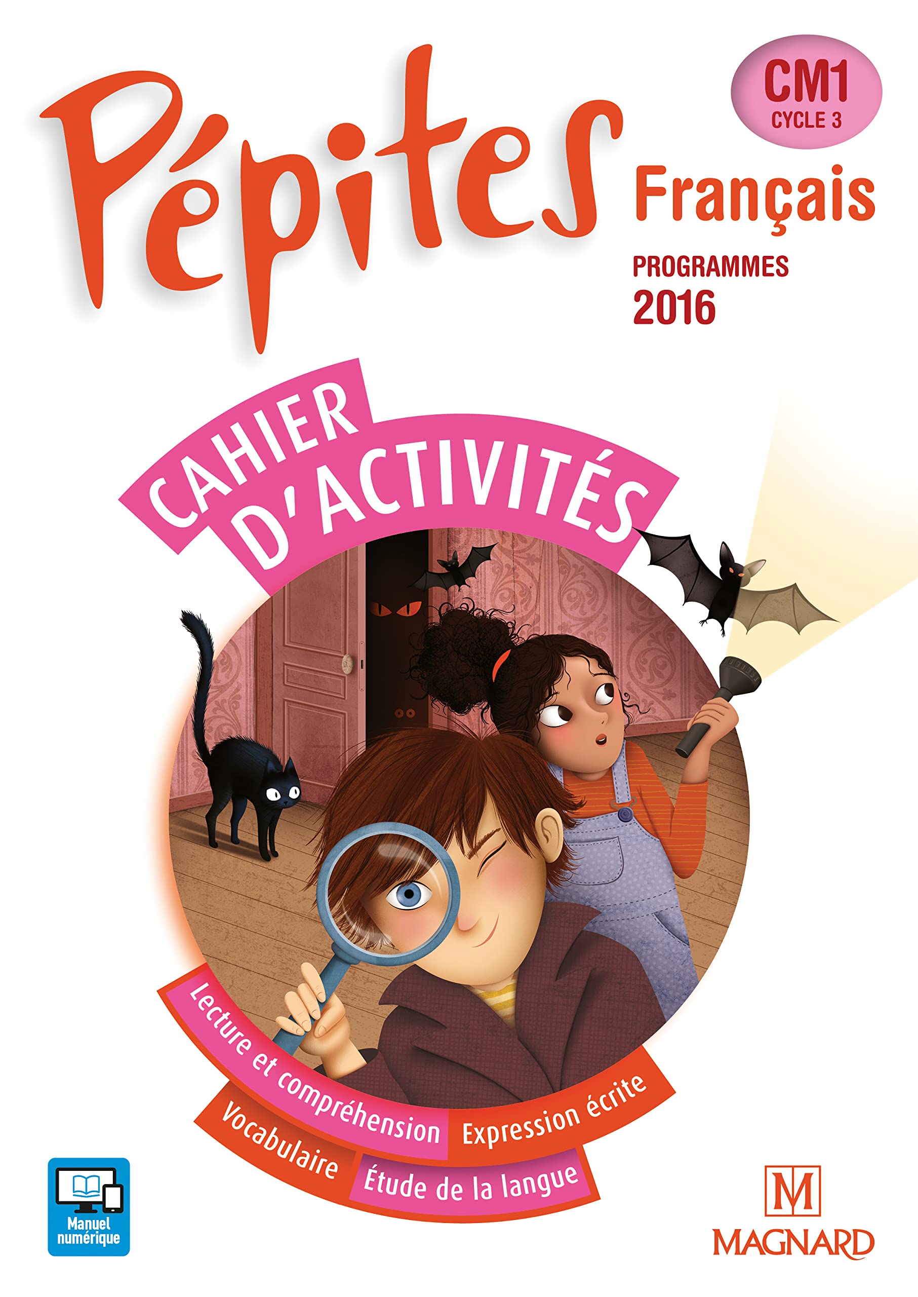 Pépites Français CM1 (2017) - Cahier d'activités 9782210503151