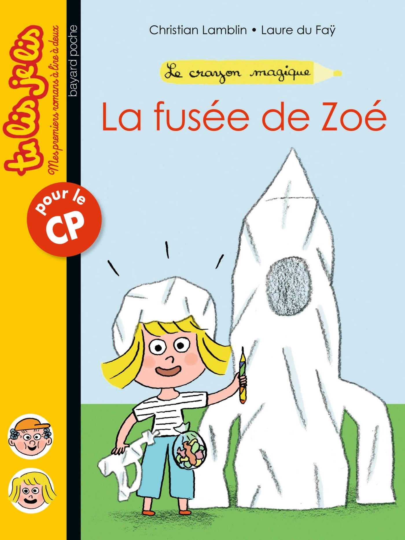 Le crayon magique, Tome 02: La fusée de Zoé 9782747057790