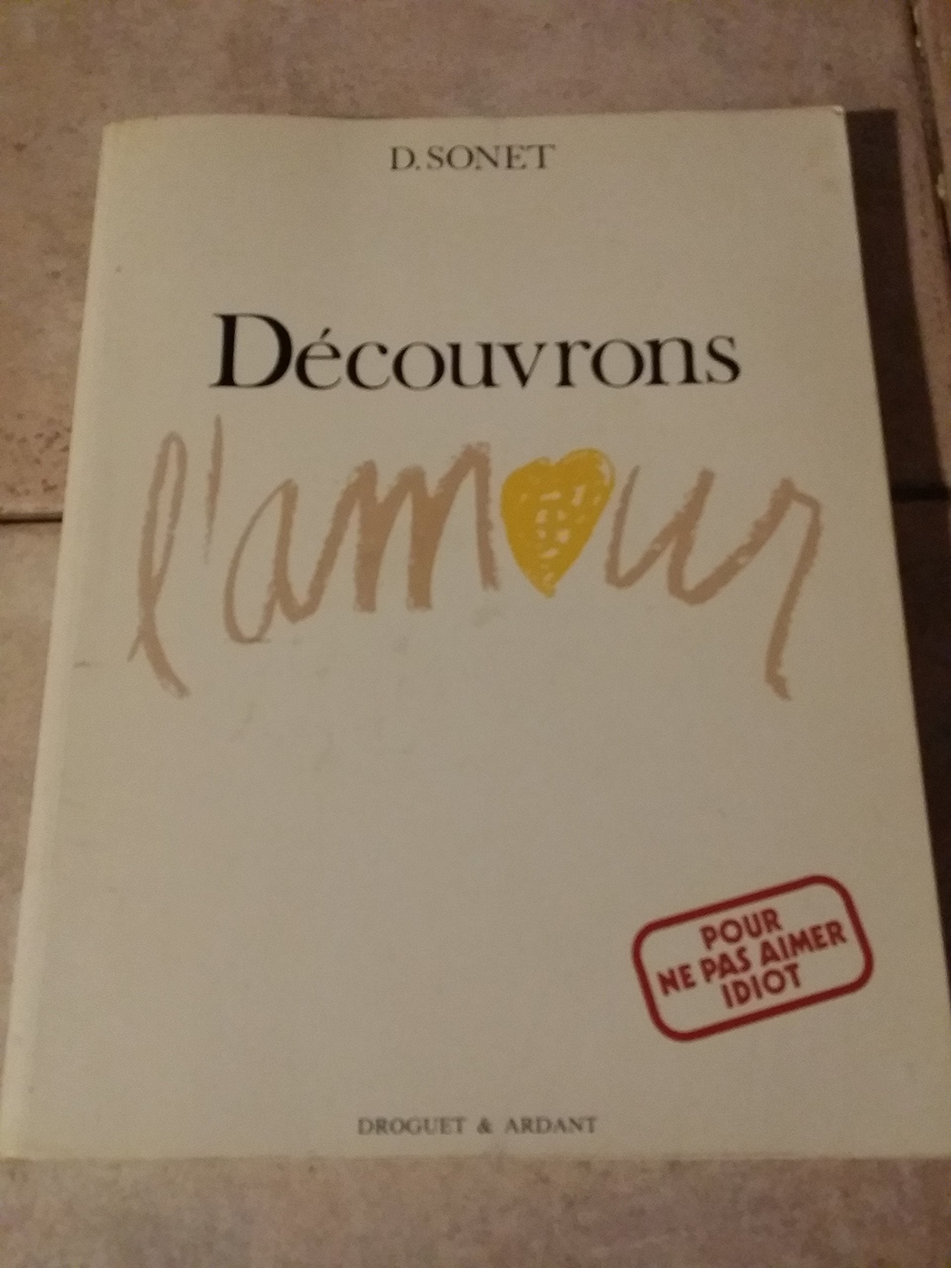 Découvrons l'amour 9782704104062
