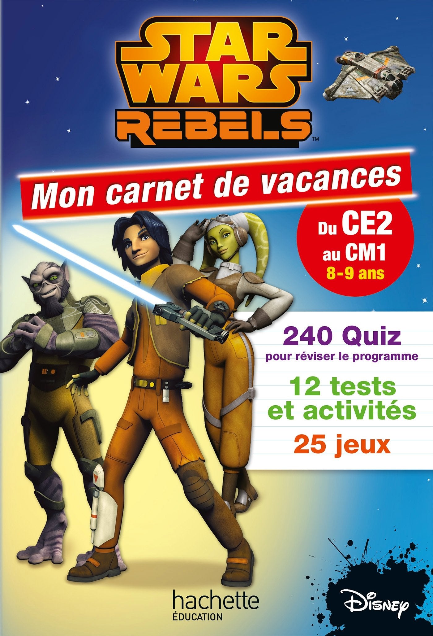 Star Wars Rebels Mon Carnet Du CE2 au CM1 9782012705739