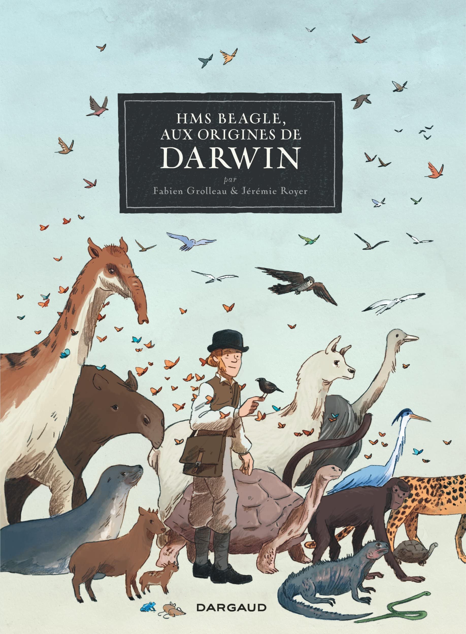HMS Beagle, Aux origines de Darwin 9782205077063
