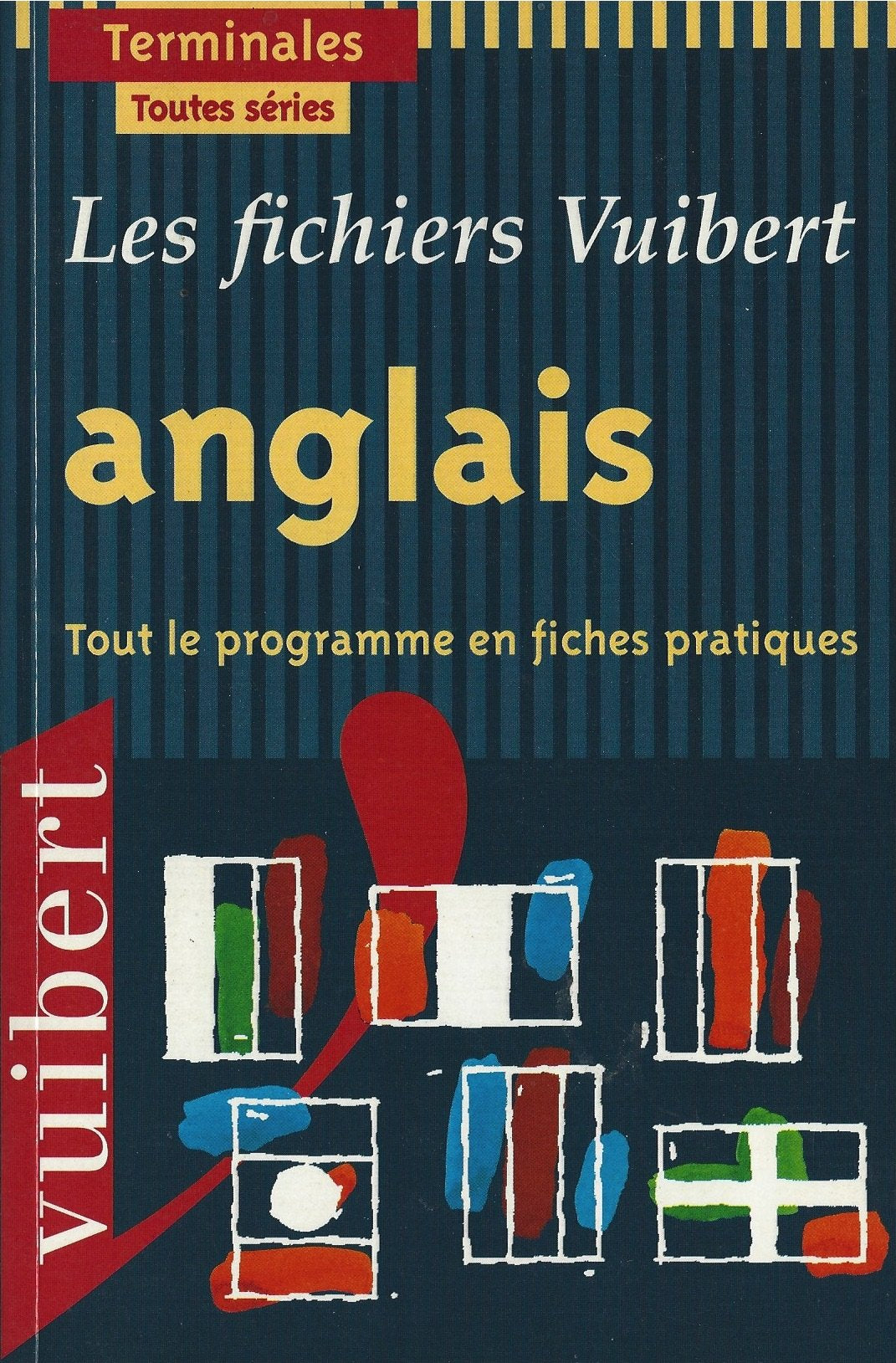 Anglais, terminales toutes séries 9782711736249