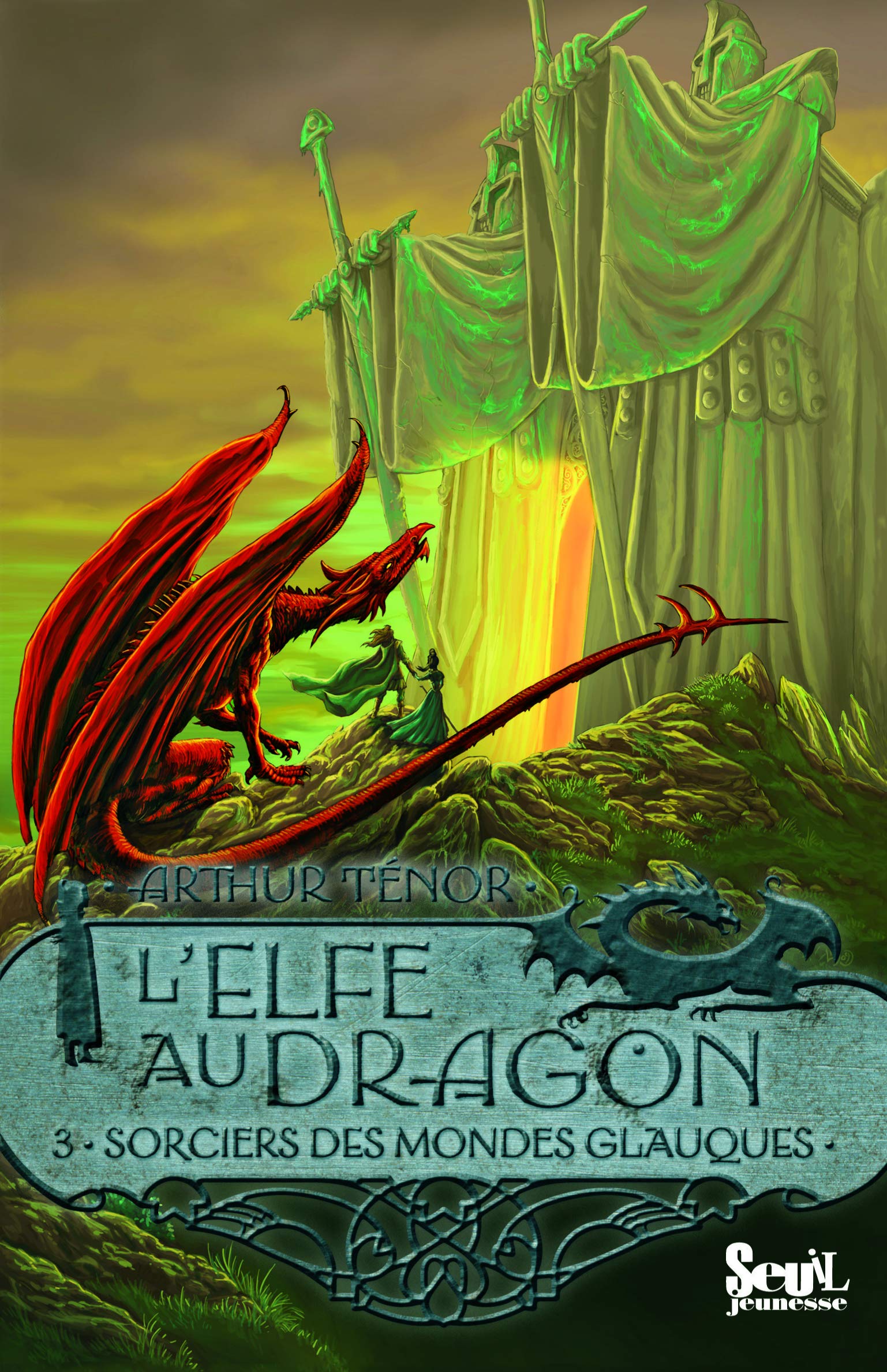 L'Elfe au dragon - Tome 3 - Les Sorciers des Mondes Glauques: Elfe au dragon, tome 3 9782021000078