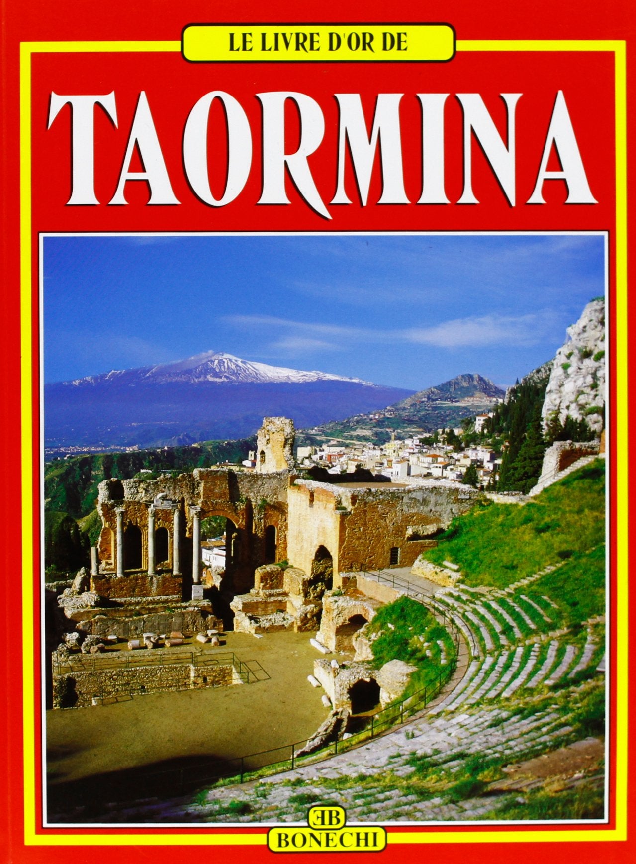 Taormina. Ediz. francese 9788880293590