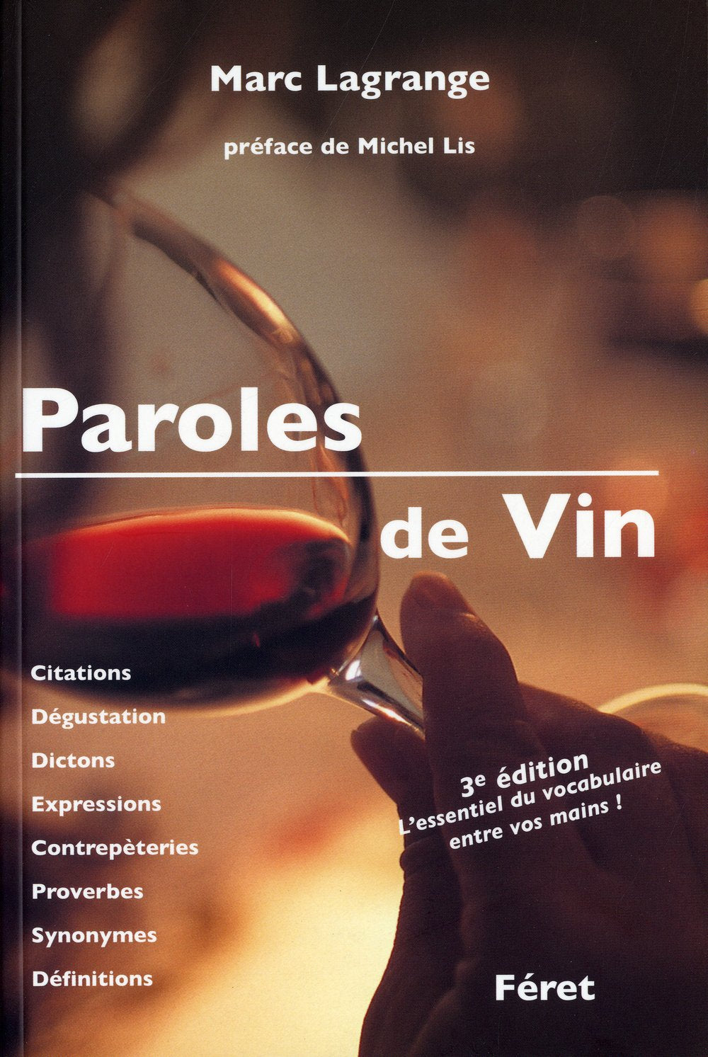 PAROLES DE VINS-3ème édit. 9782351560556