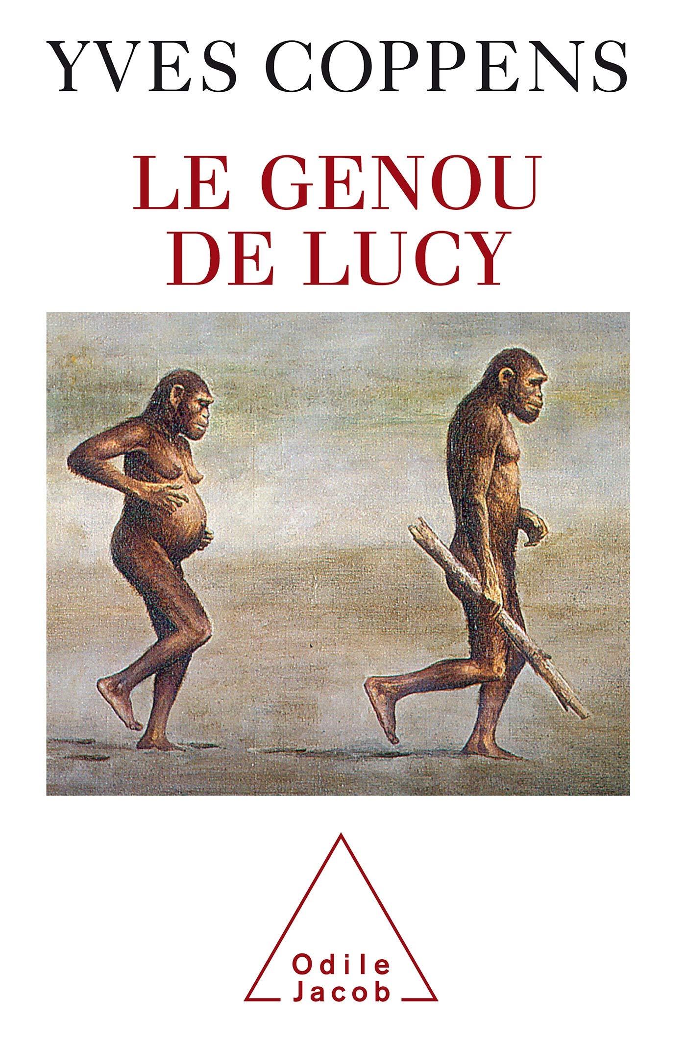 Le Genou de Lucy 9782738103345
