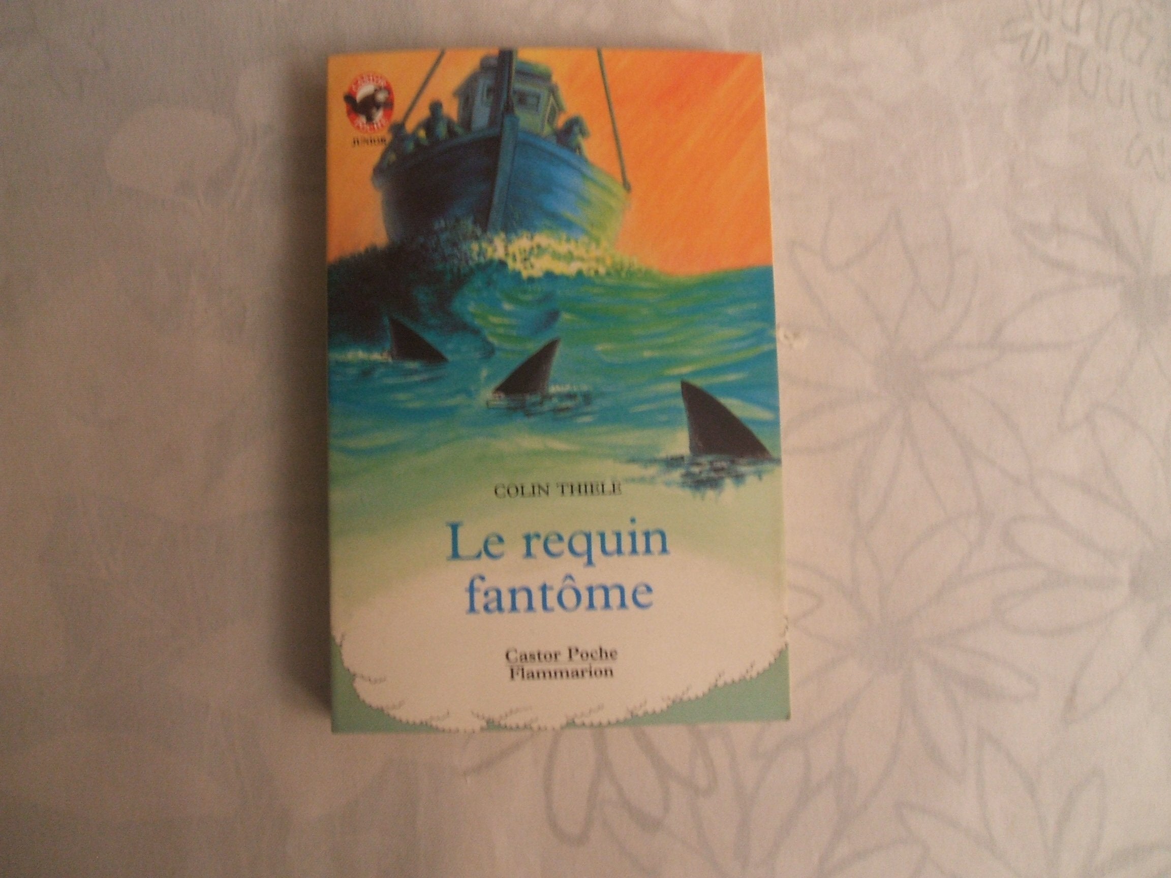 Le Requin fantôme 9782081622838