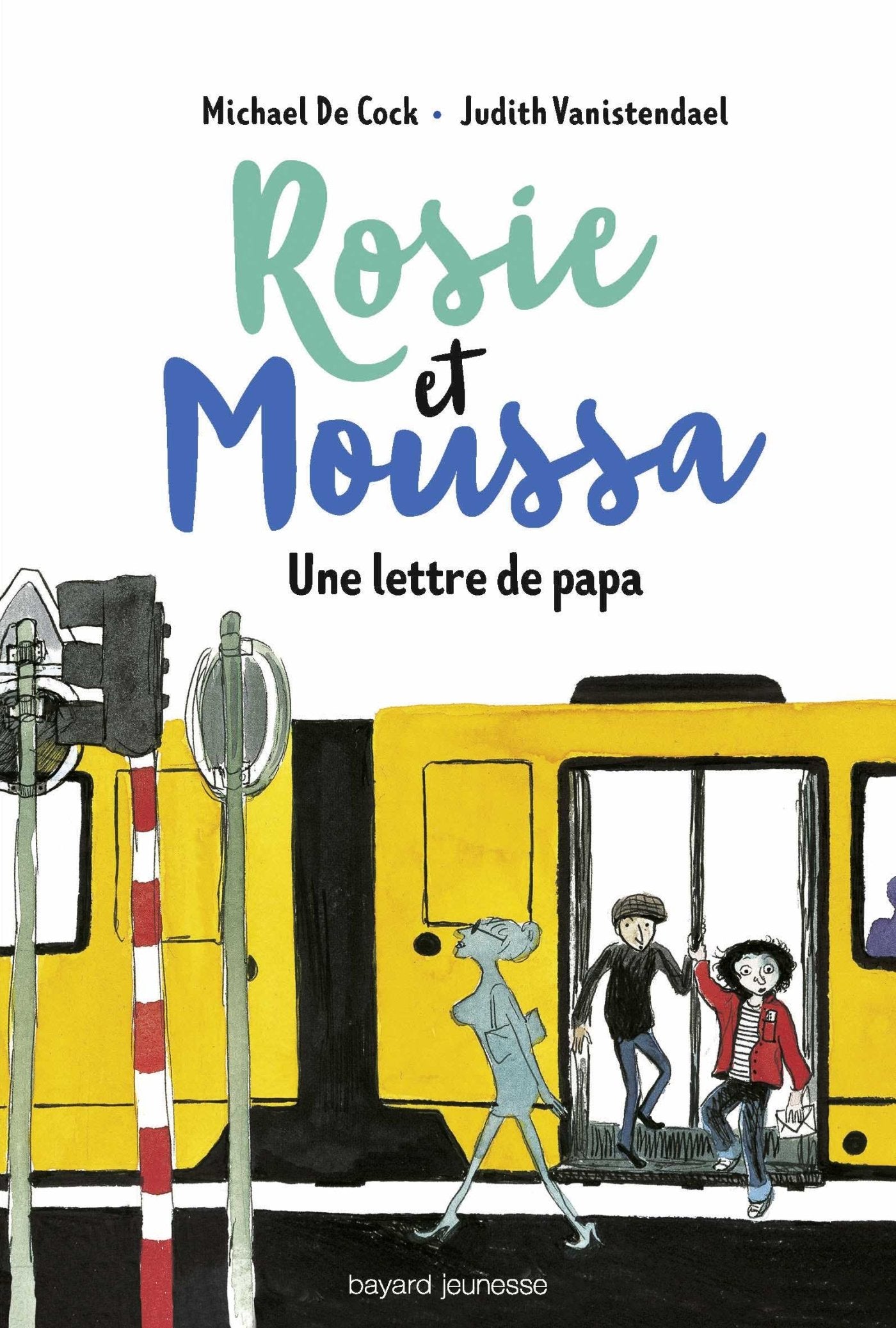 Rosie et Moussa, Tome 02: Une lettre de papa 9782747063395
