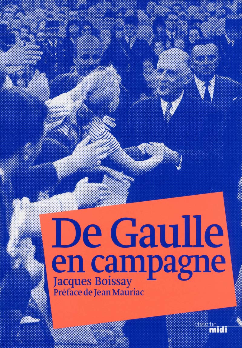 De Gaulle en campagne 9782749121741