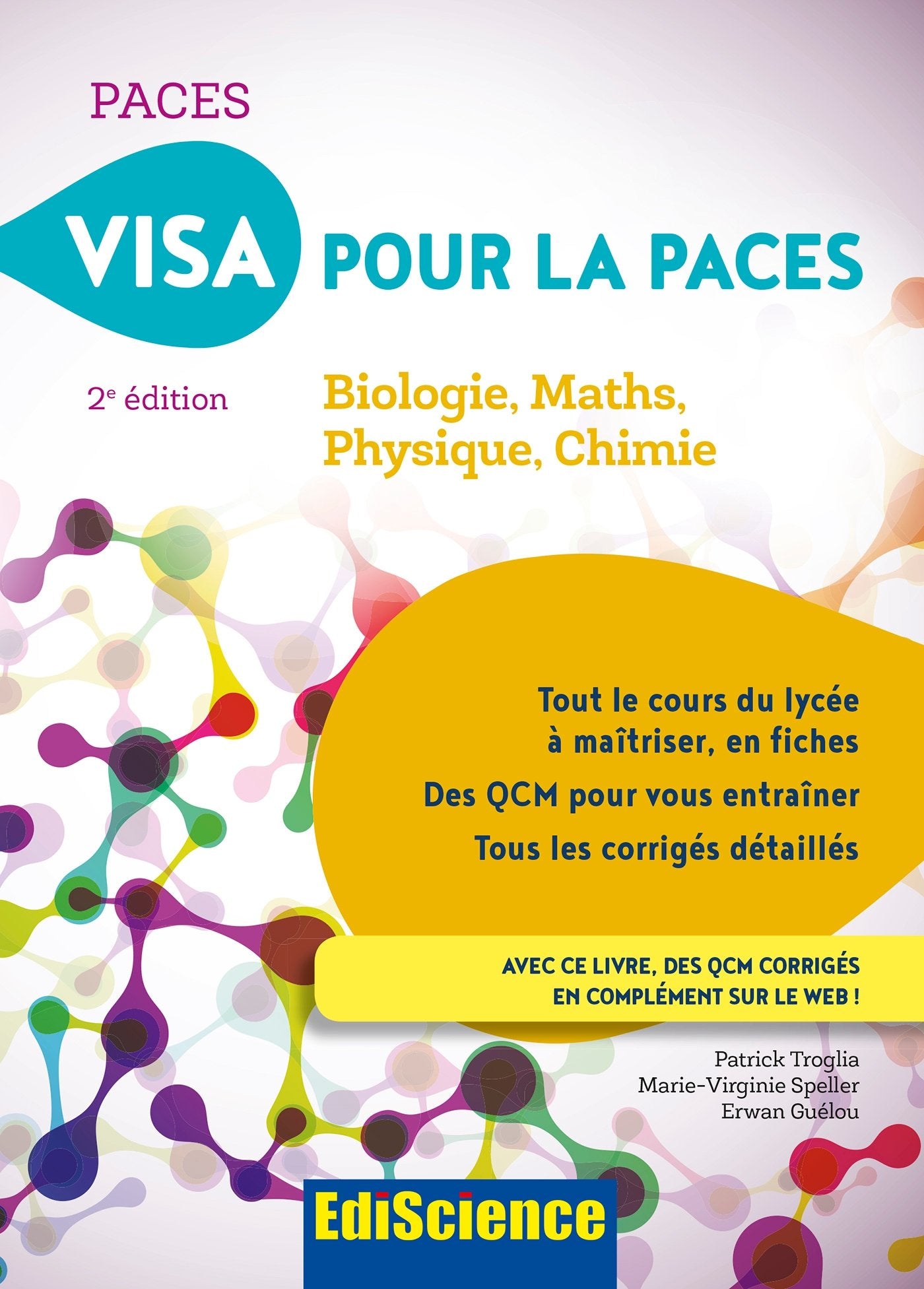 Visa pour la PACES - 2e éd. - Biologie, Maths, Physique, Chimie: Biologie, Maths, Physique, Chimie 9782100748877