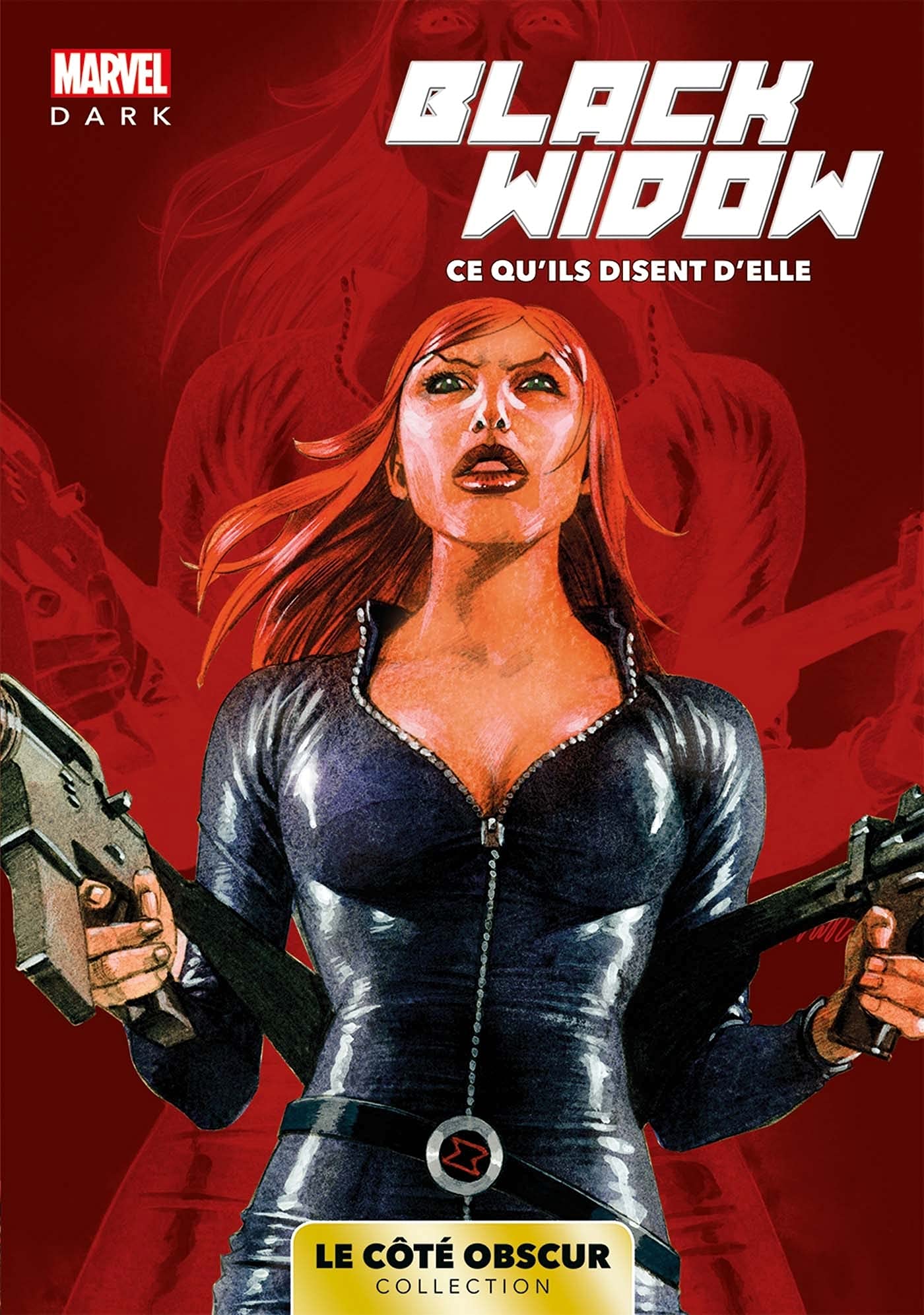 Marvel Dark: Le côté obscur T01 - Black Widow 9782809497694