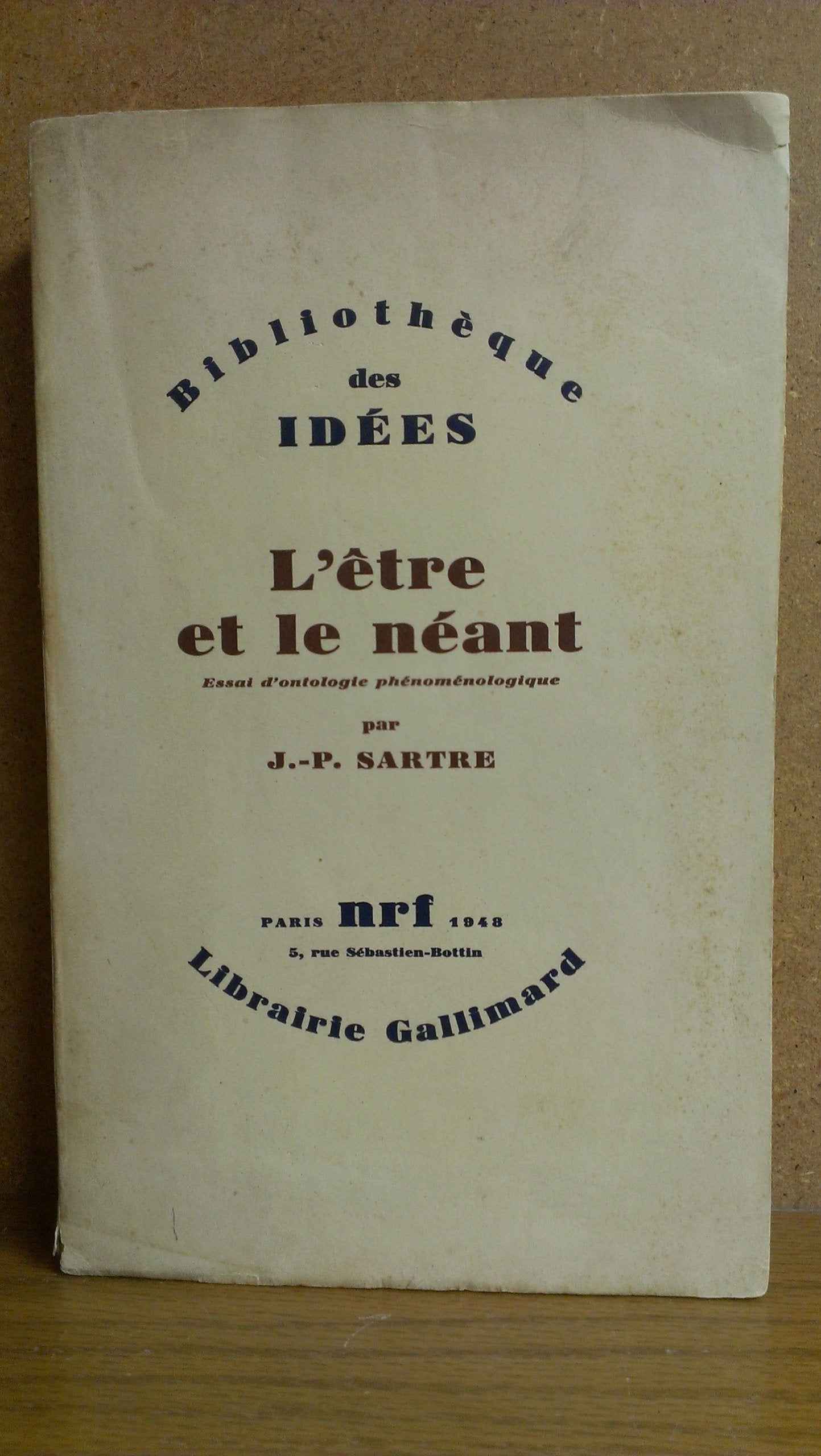 L'ETRE ET LE NEANT: ESSAI D'ONTOLOGIE PHENOMENOLOGIQUE 9782070257577