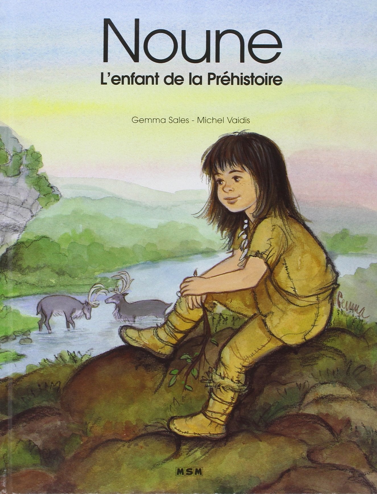 Noune, l'enfant de la Préhistoire 9782907899635