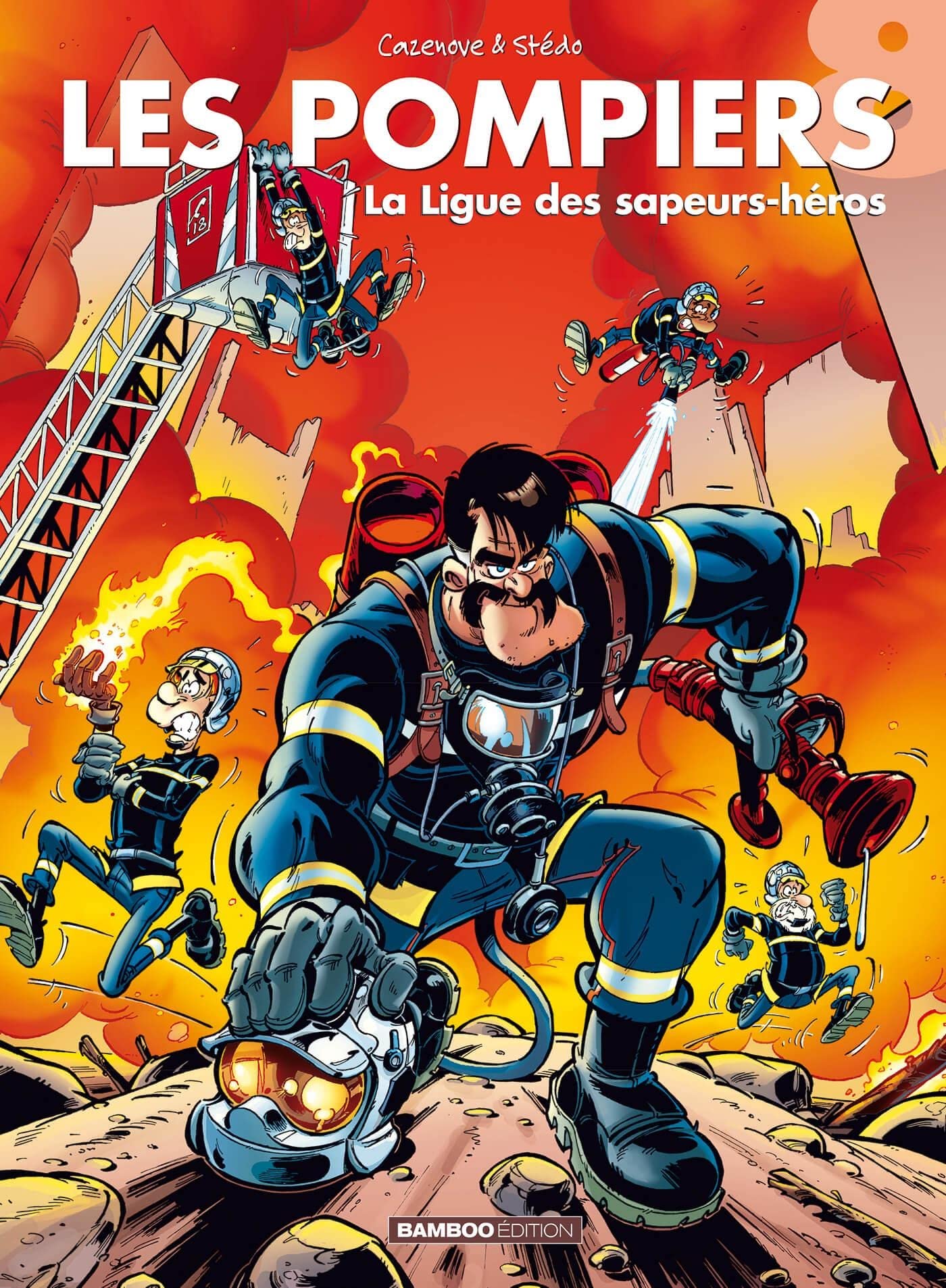 Les Pompiers - tome 08: La ligue des sapeurs-héros 9782350784625