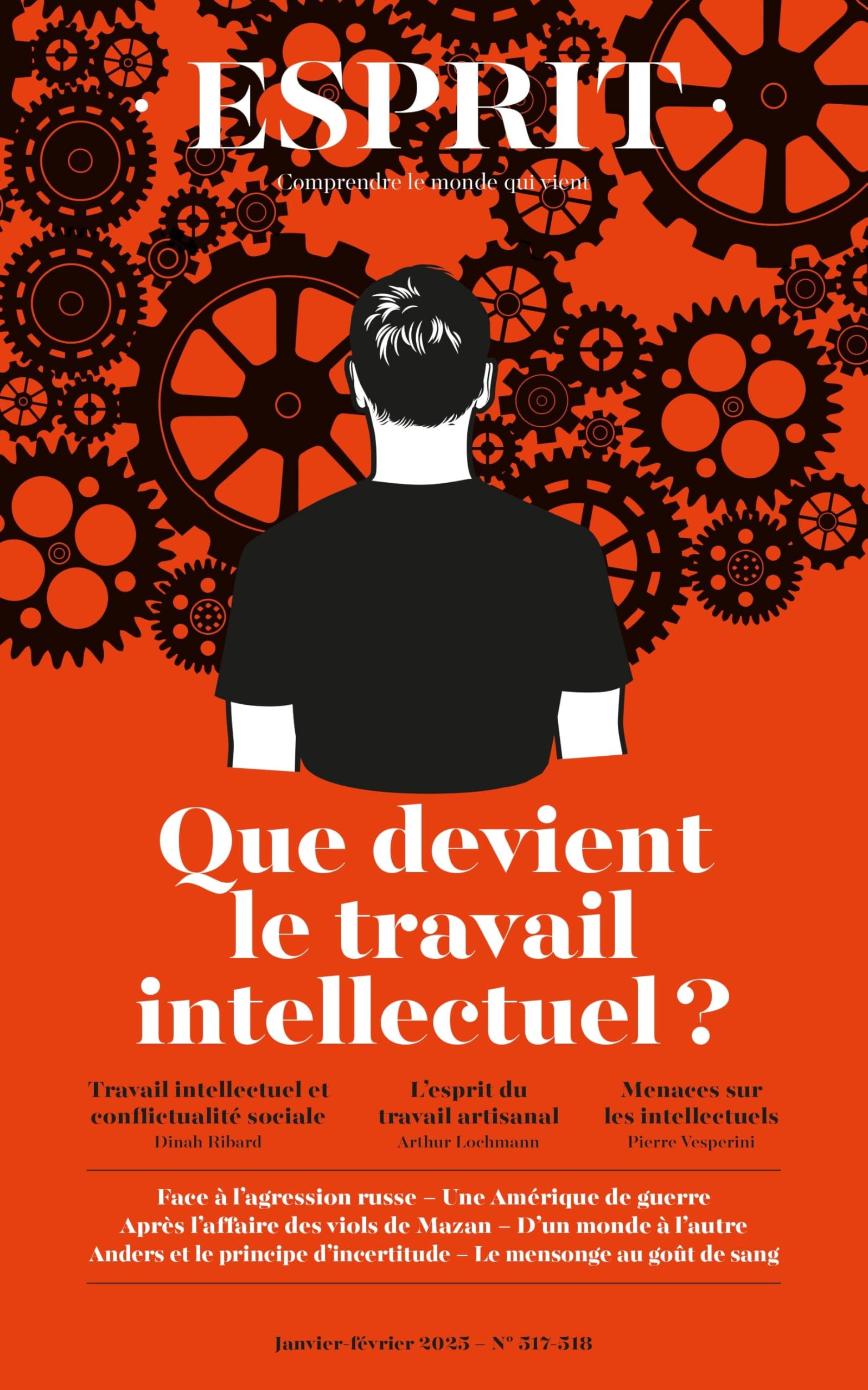 Esprit - Que devient le travail intellectuel: Janvier-février 2025 9782372343220