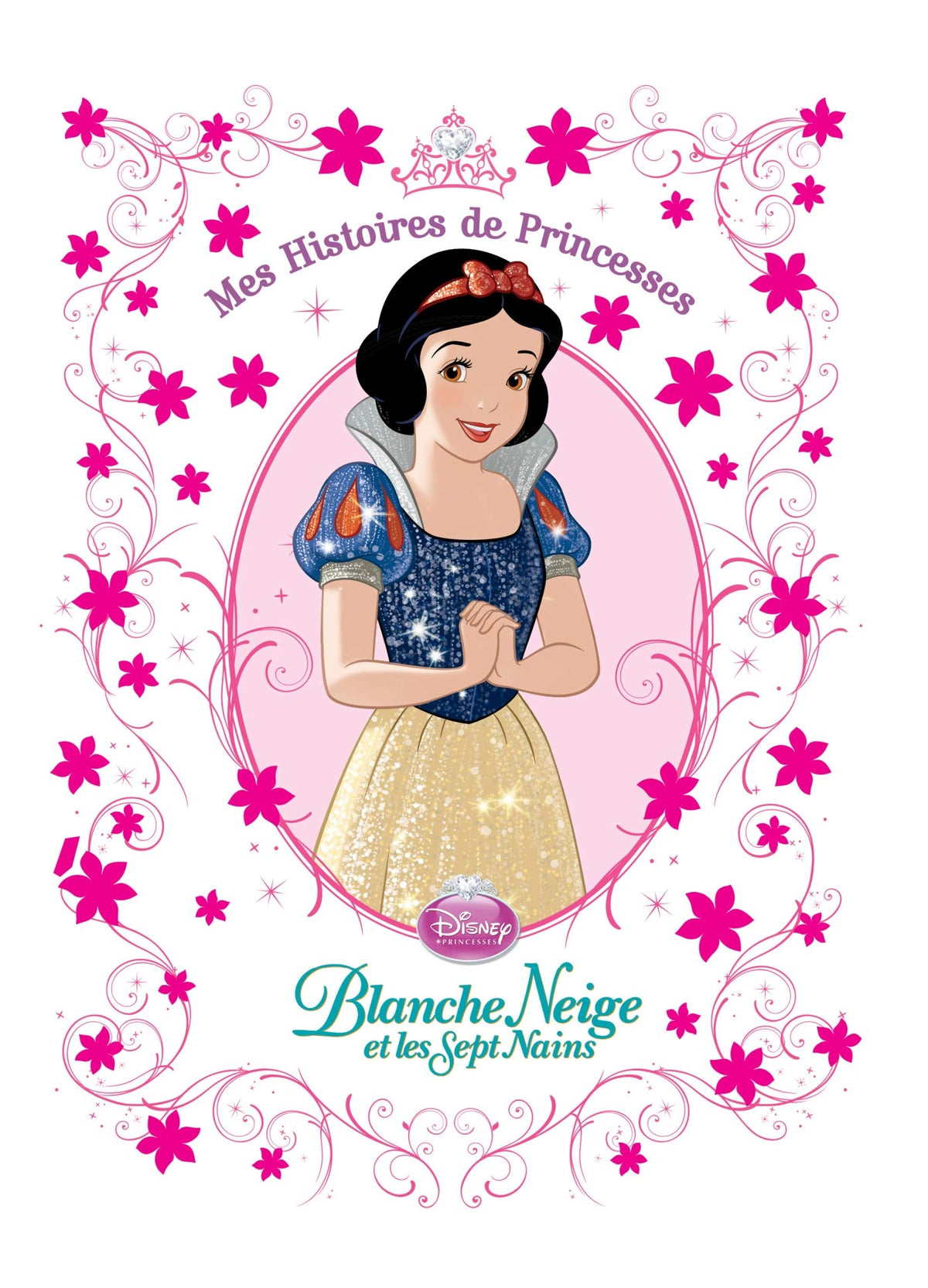 Blanche Neige et les Sept Nains 9782014651911