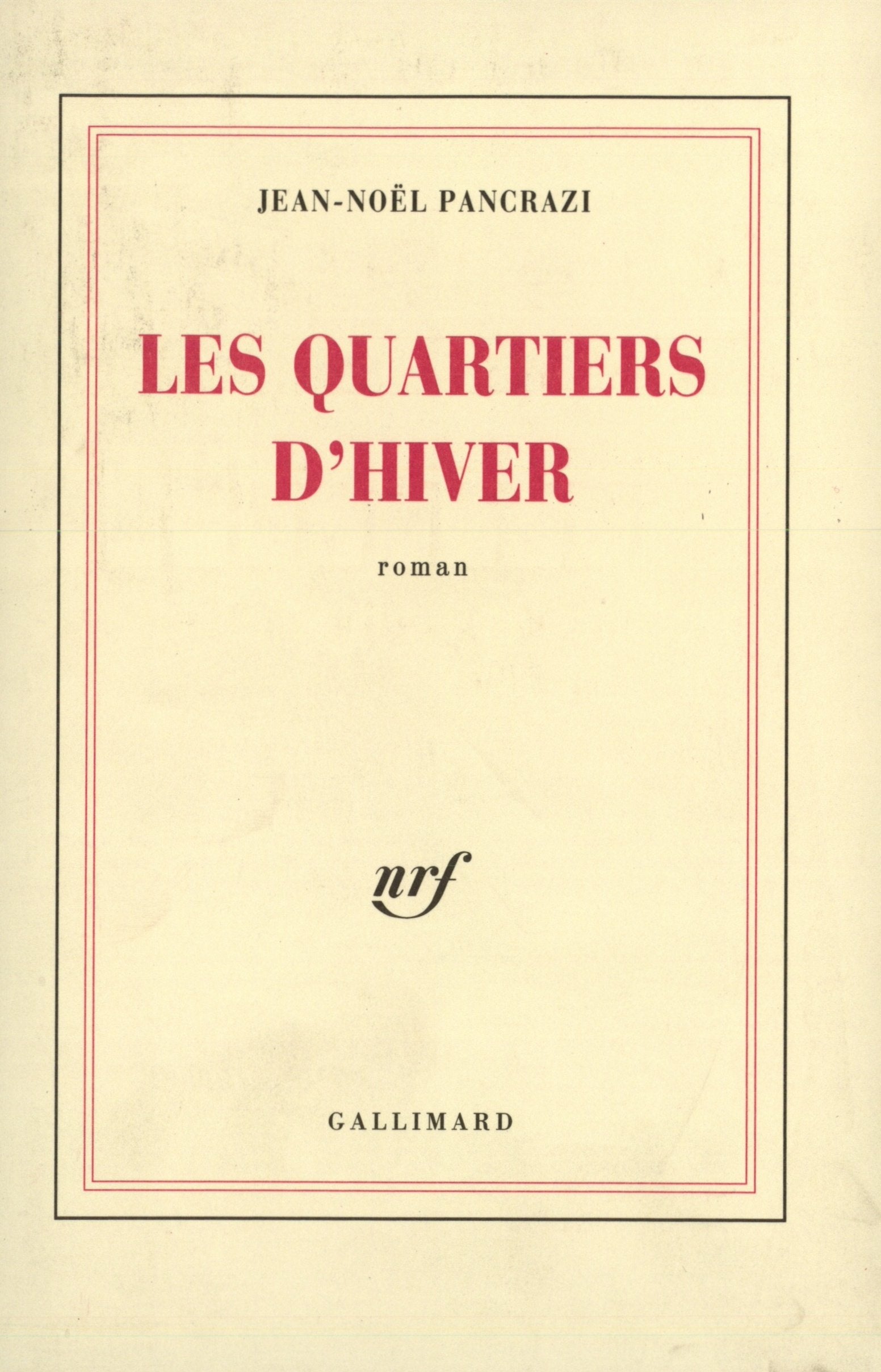 Les Quartiers d'hiver 9782070720071