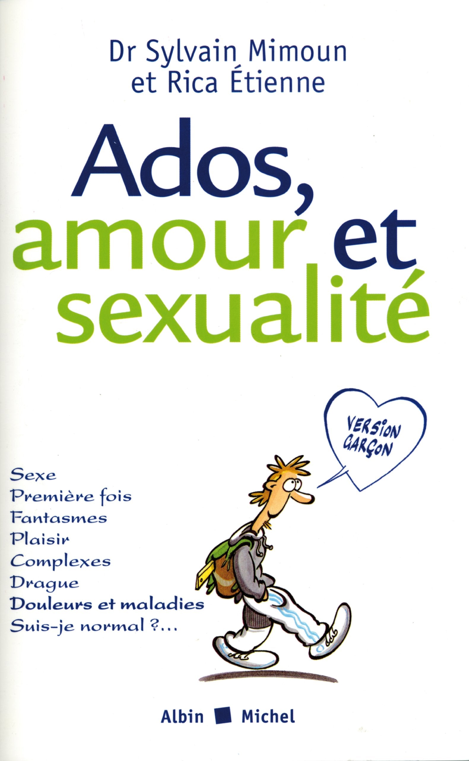 Ados, amour et sexualité - Version garçon 9782226126115