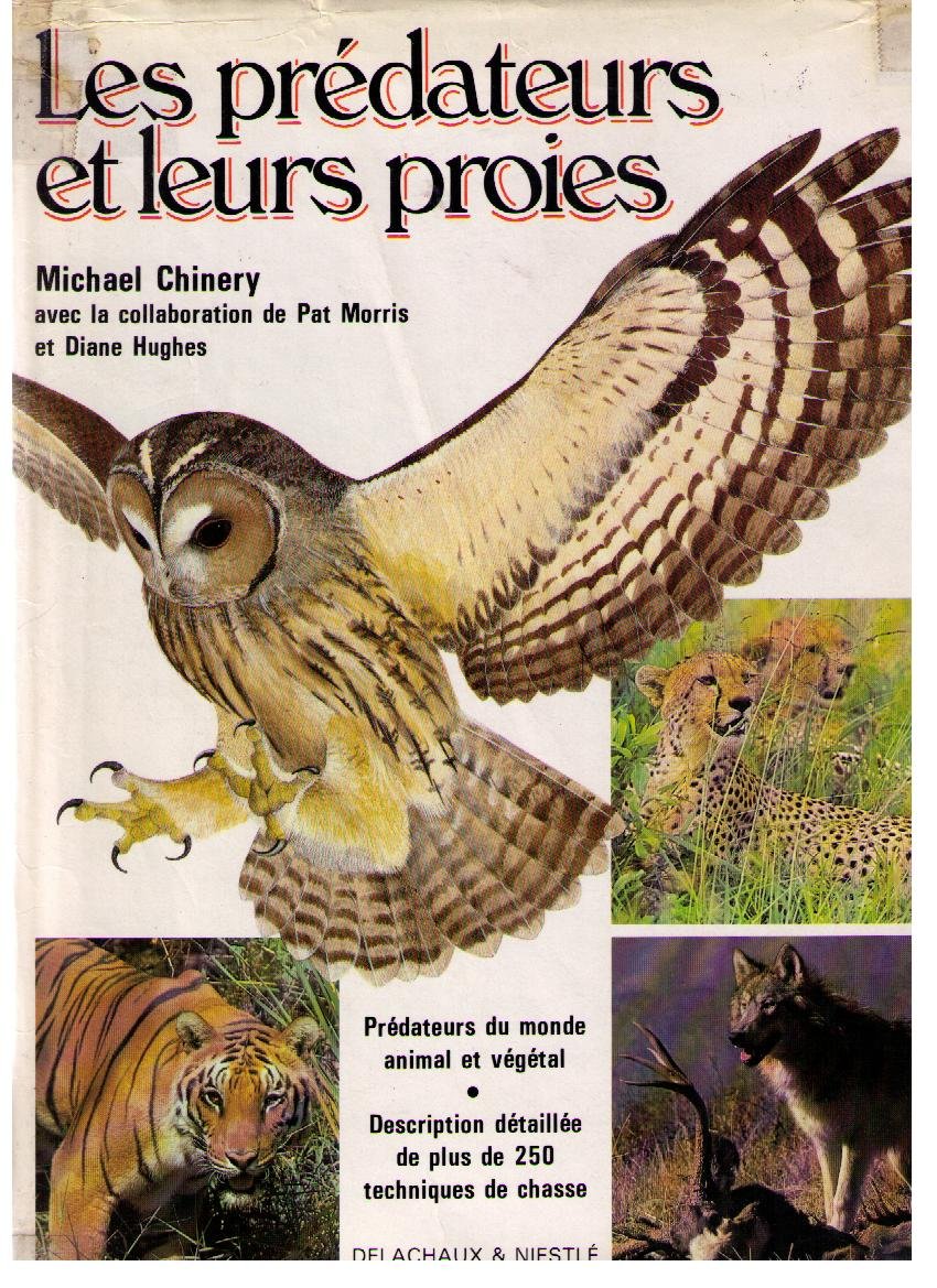 Predateurs et leurs proies 121595 9782603004760