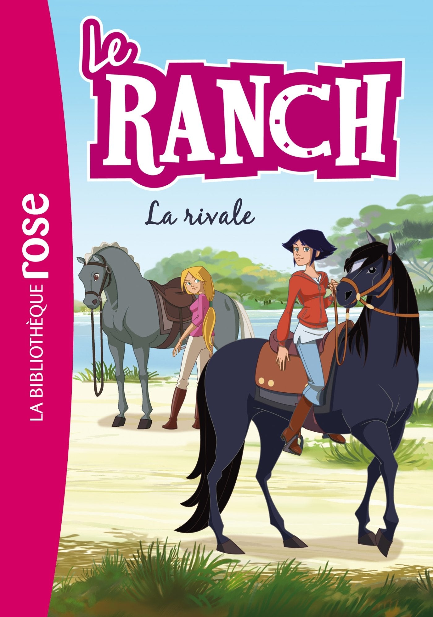 Le Ranch 02 - La rivale 9782012031319