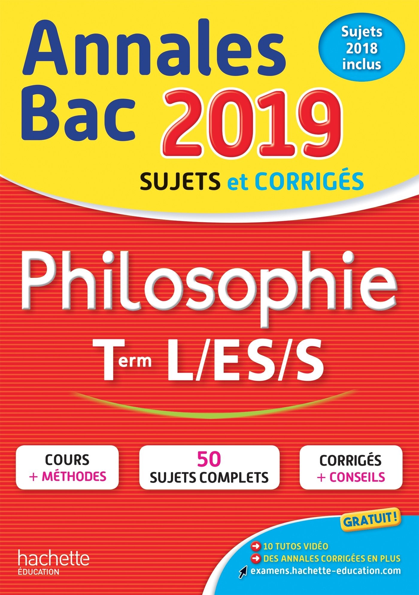 Annales BAC Philosophie Tle L, ES, S 9782017014706
