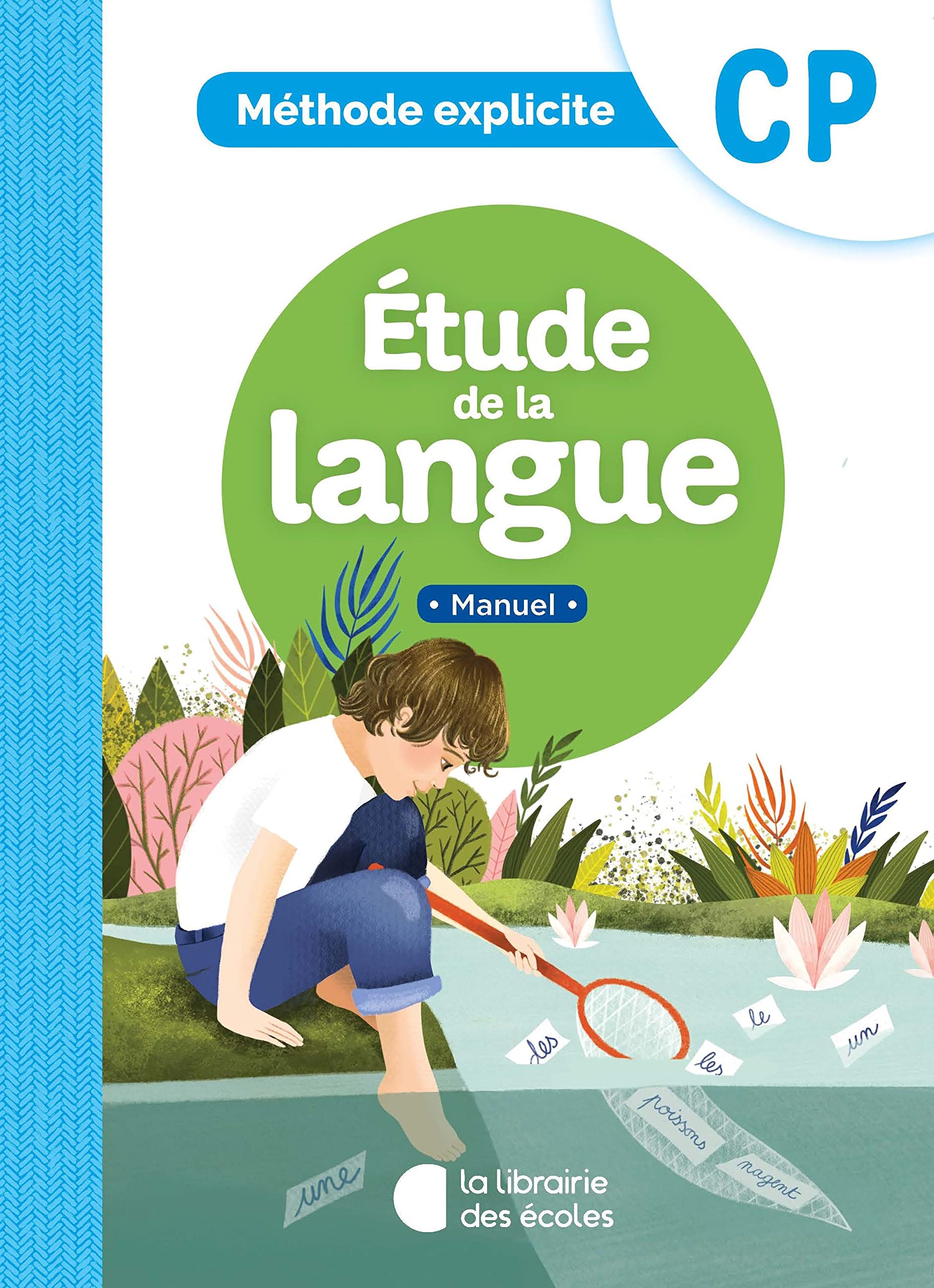 Méthode explicite – Etude de la langue CP (2020) – Manuel 9782369403012