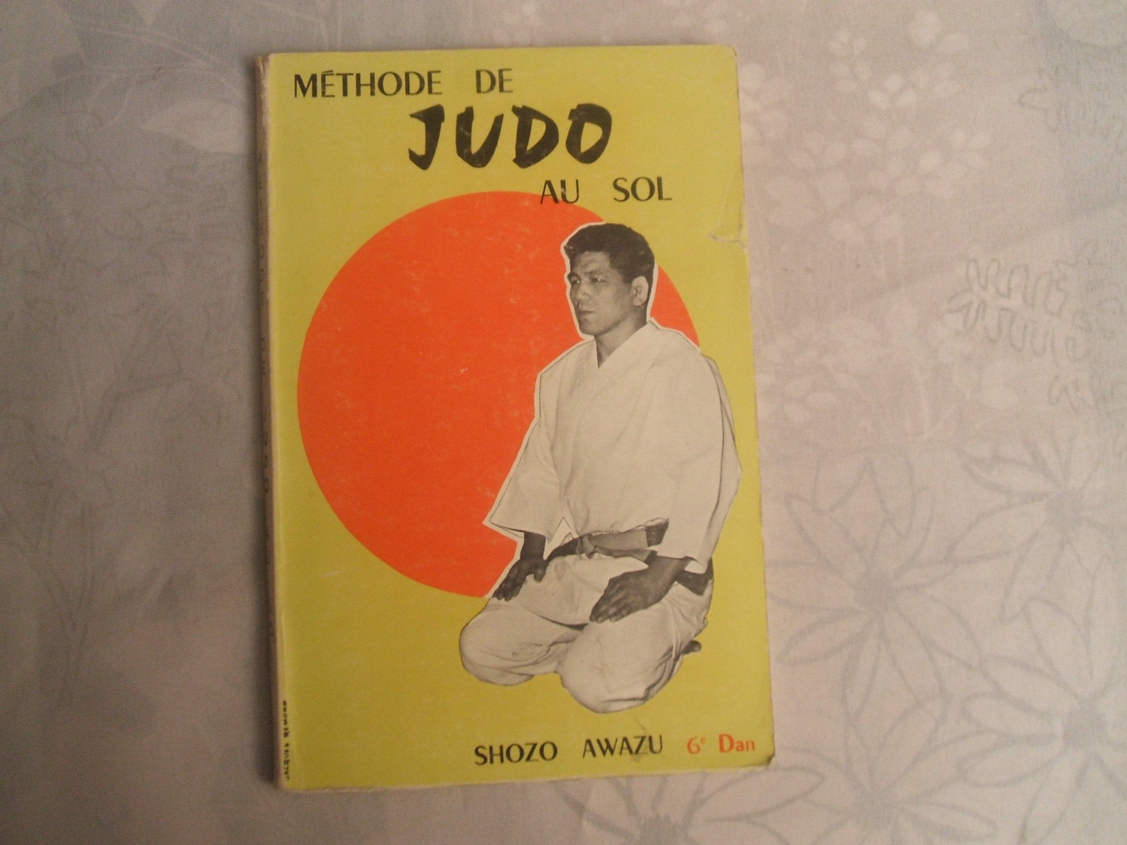 Méthode de Judo au sol 9782908580297