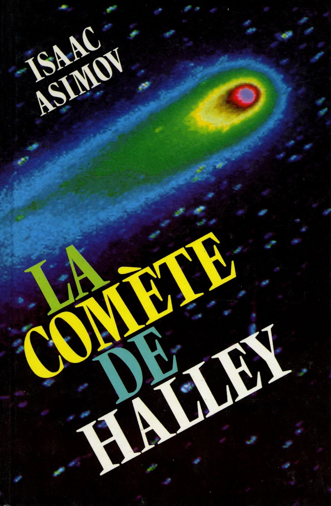 La comète de Halley / Asimov, Isaac 