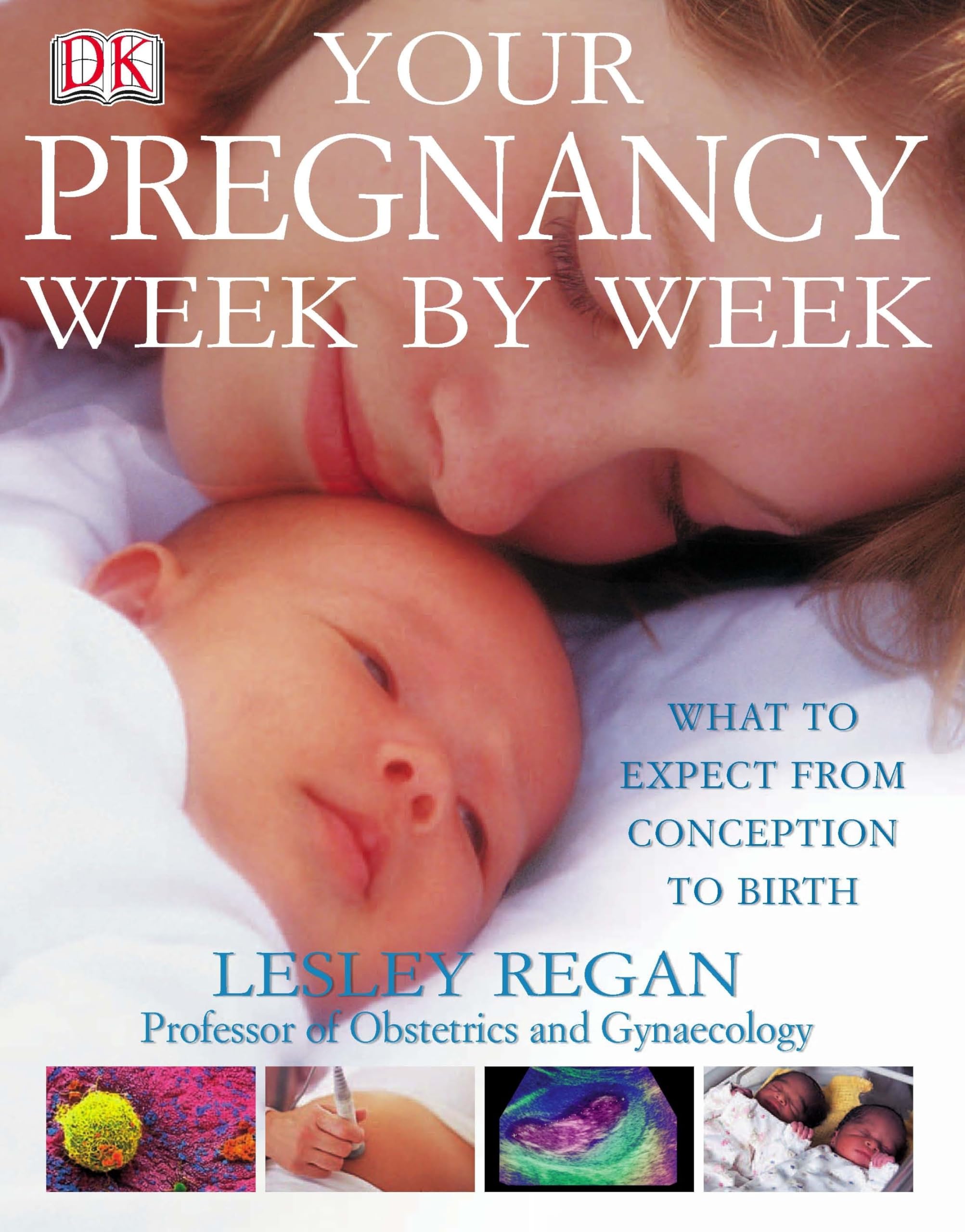 Your Pregnancy Week by Week 9780751336825