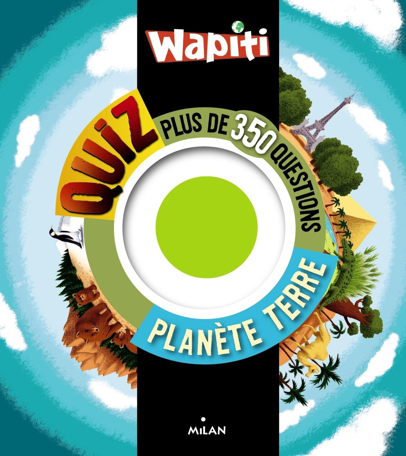 Wapiti quiz planète Terre 9782745962874