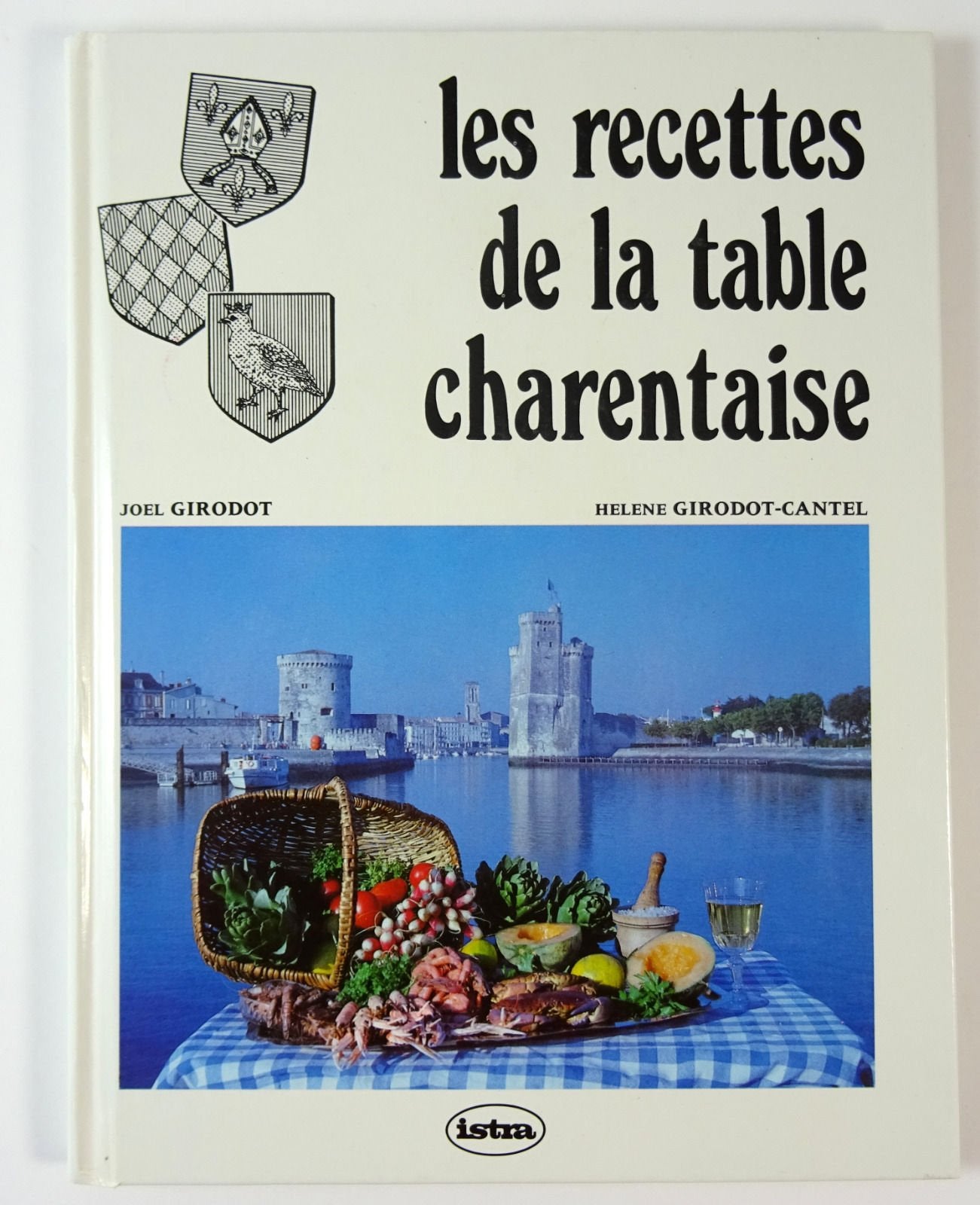 Les Recettes de la table charentaise 9782713506222