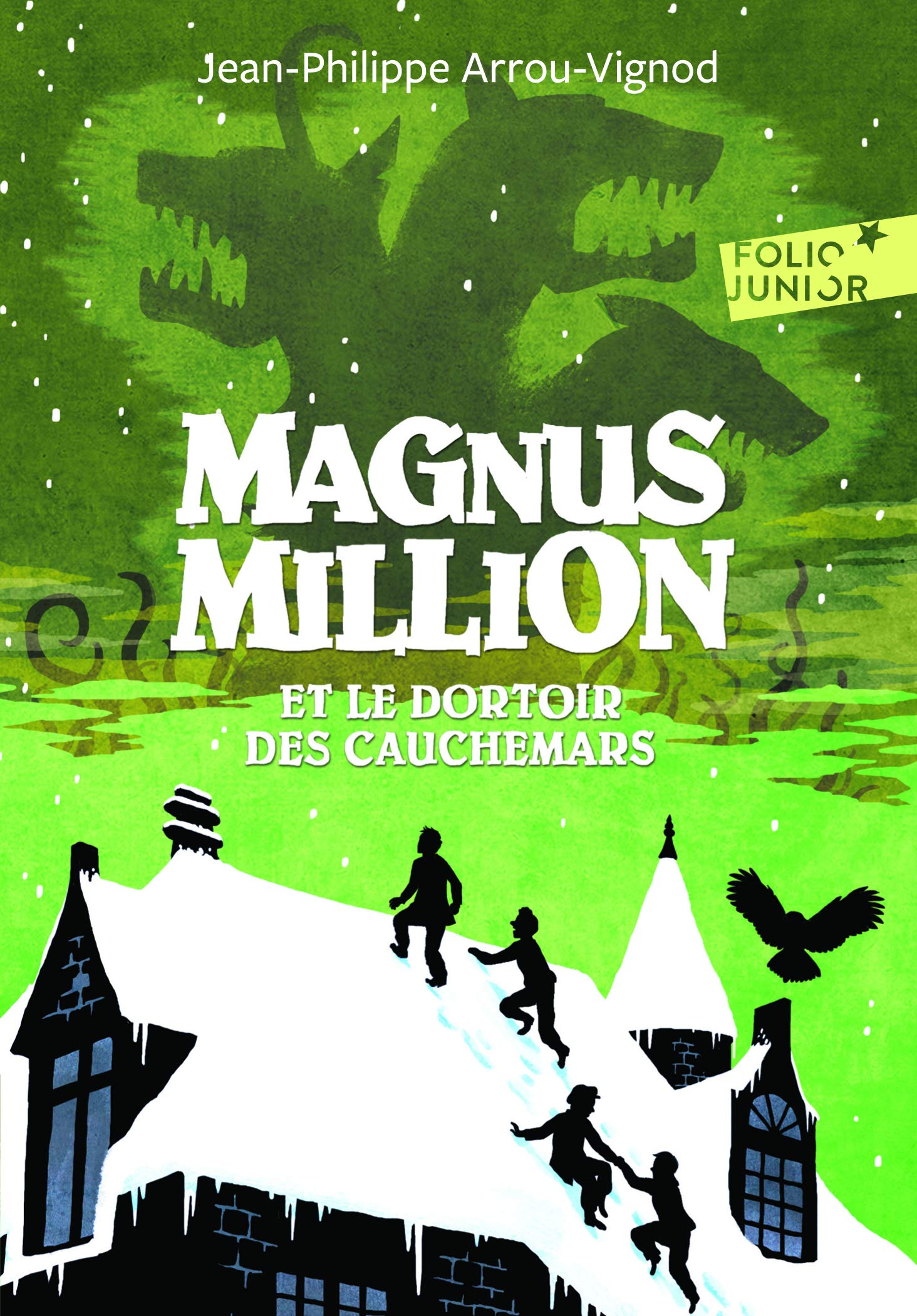 MAGNUS MILLION ET LE DORTOIR DES CAUCHEMARS 9782070647781