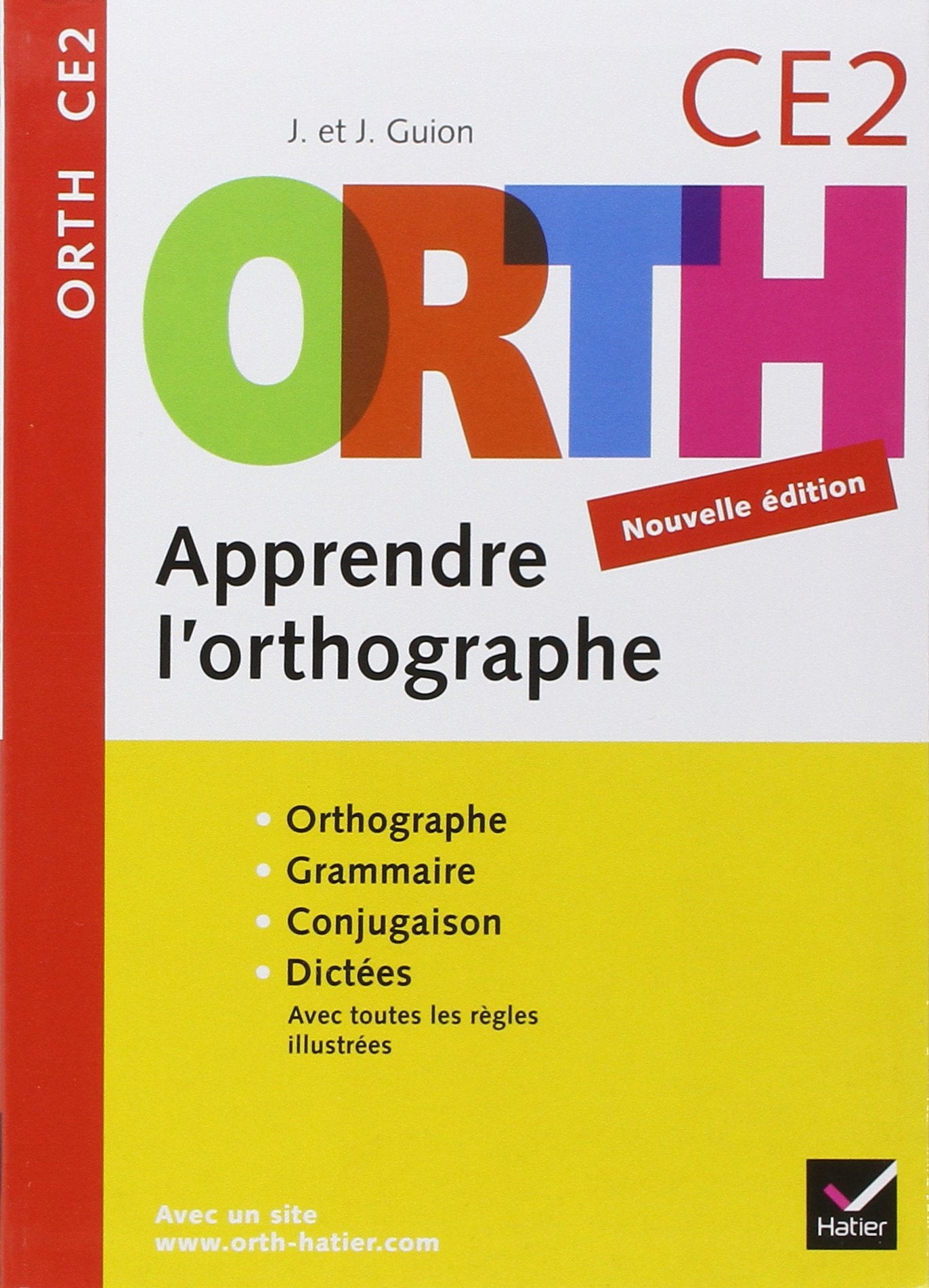 Apprendre l'orthographe CE2 9782218930157