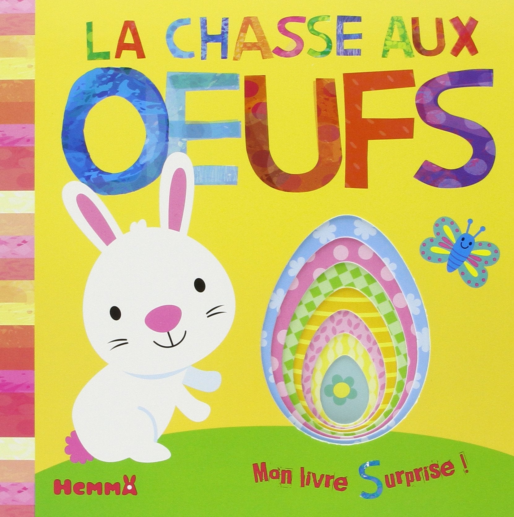 La chasse aux oeufs - Mon livre surprise ! 9782508027543