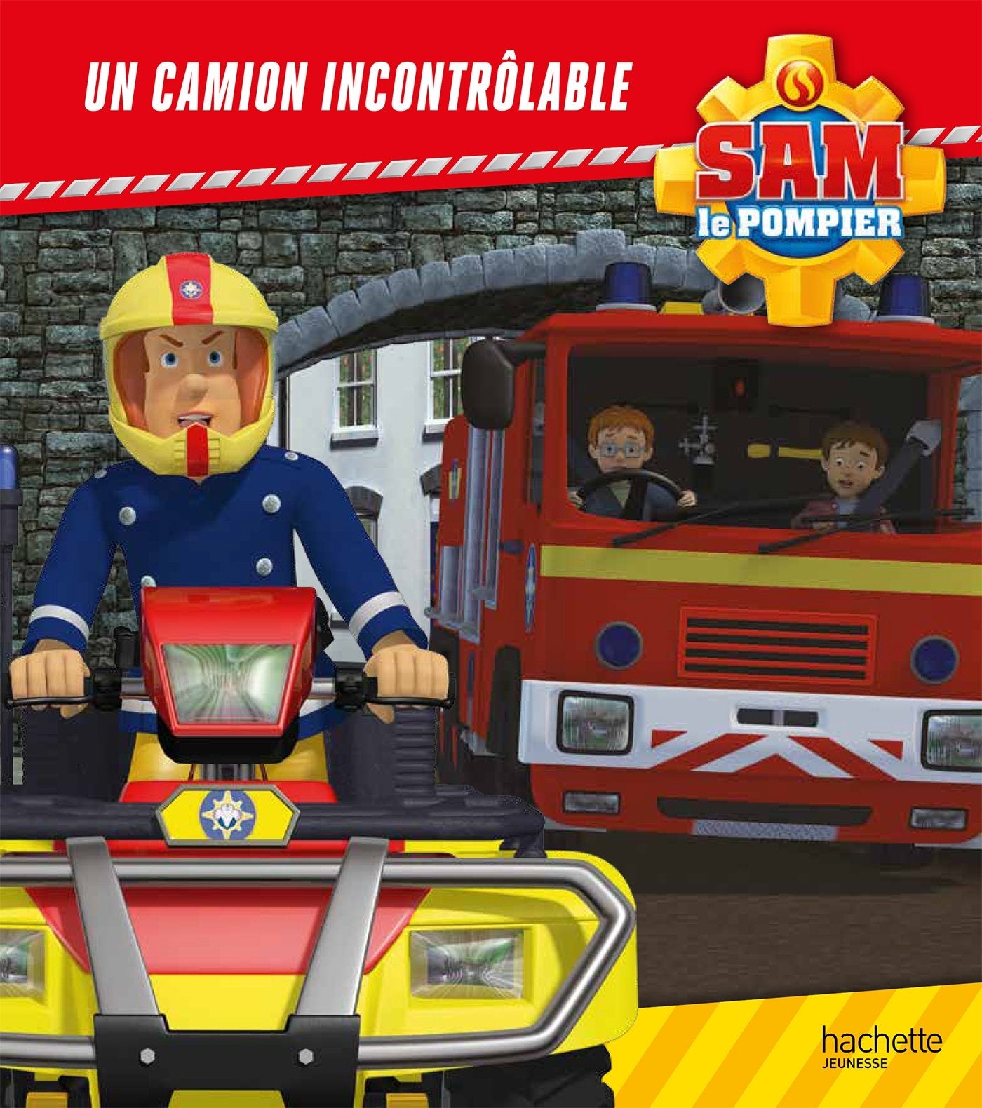Sam le pompier / Un camion incontrôlable 9782014648294