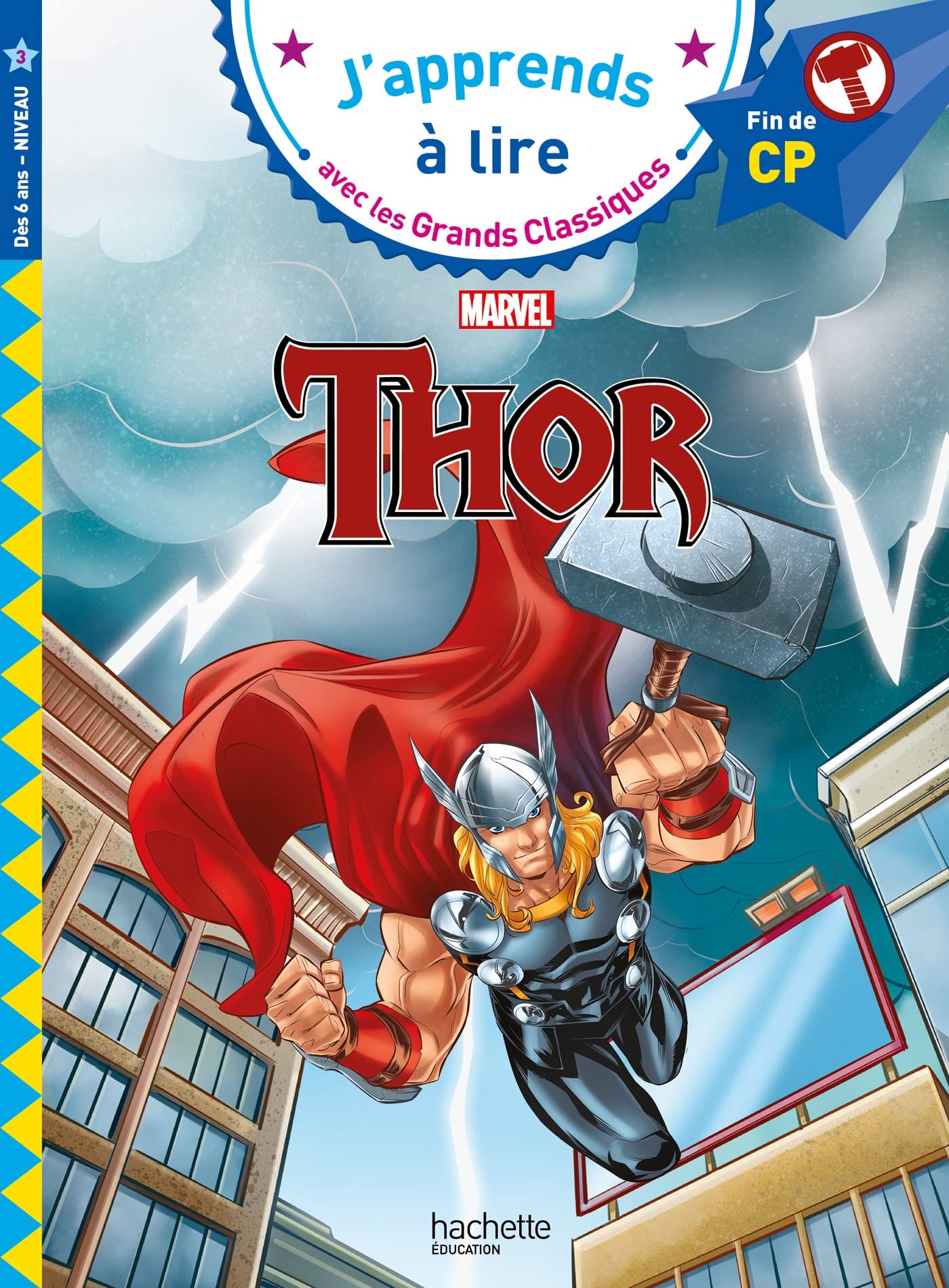 Disney - Marvel - Thor, CP Niveau 3 9782017225829