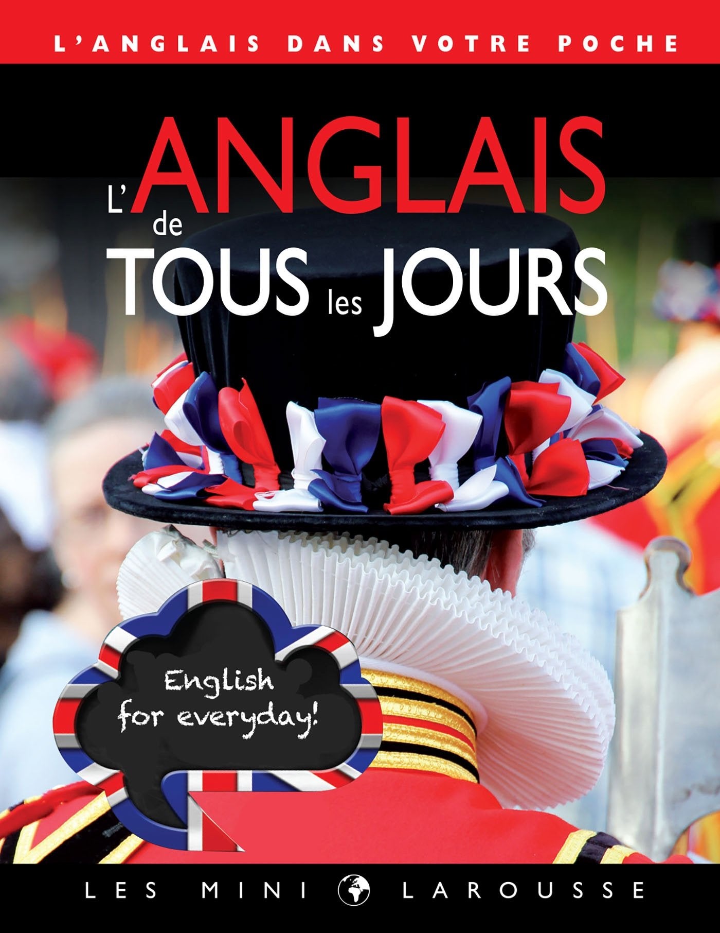 L'anglais de tous les jours 9782035952134