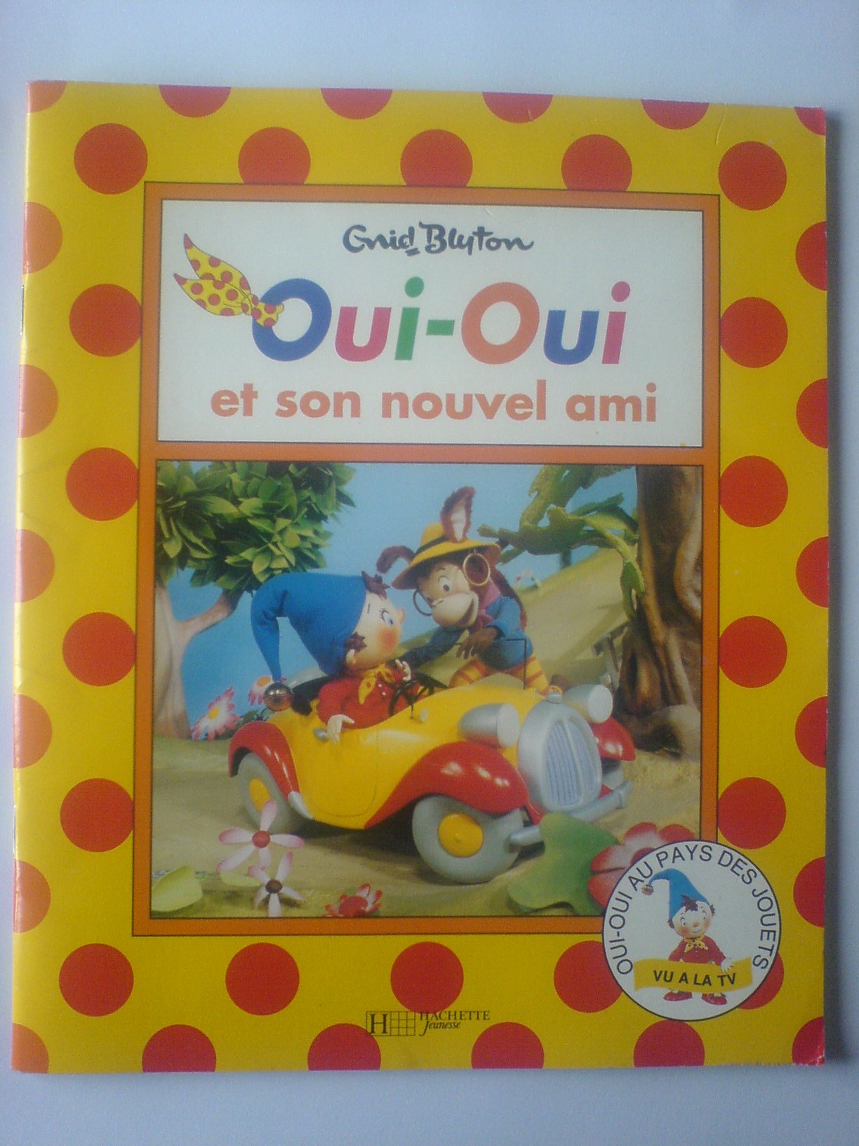 Oui-Oui et son nouvel ami 9782012232112