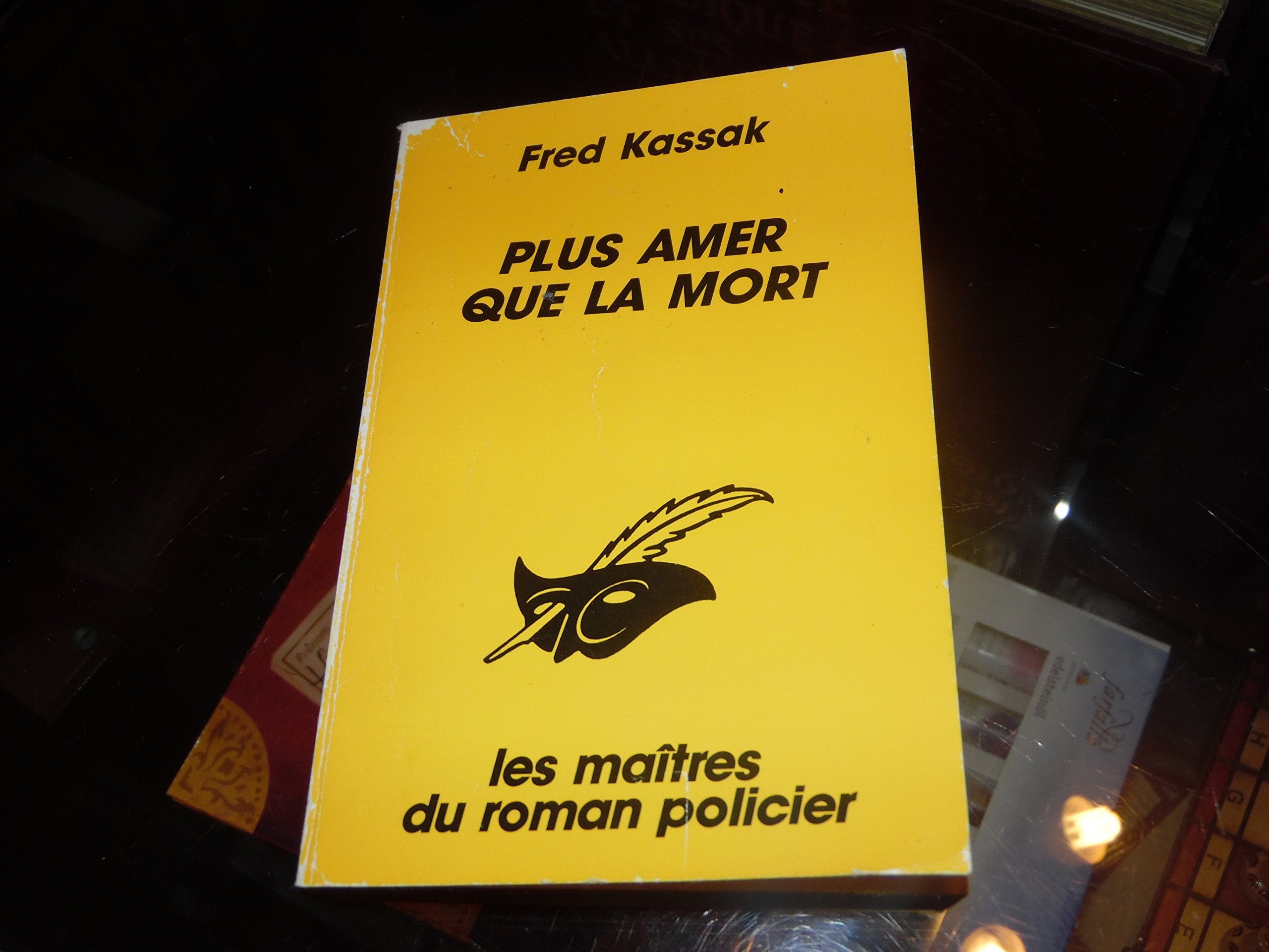 PLUS AMER QUE LA MORT 9782702420362