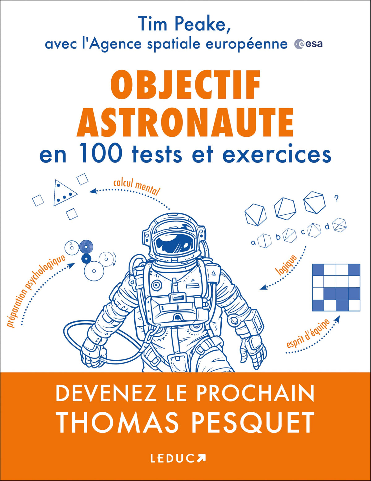 Objectif astronaute: En 100 tests et exercices 9791028513757