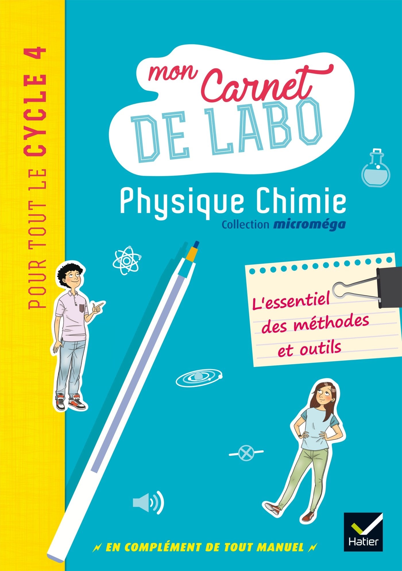 Microméga - Physique-Chimie Cycle 4 Éd. 2017 - Mon carnet de labo 9782401021686