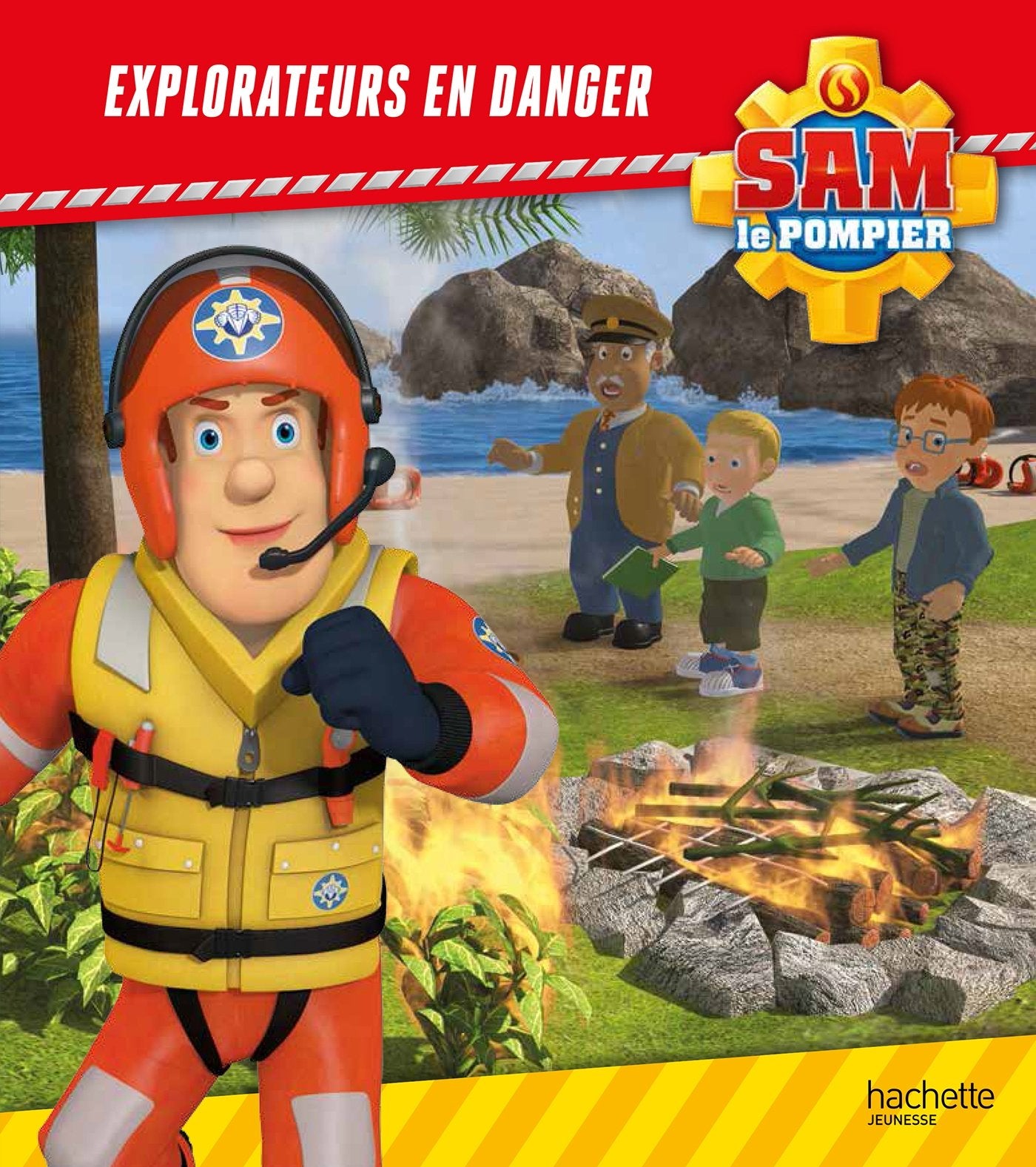Sam le Pompier / Explorateurs en danger 9782011610225
