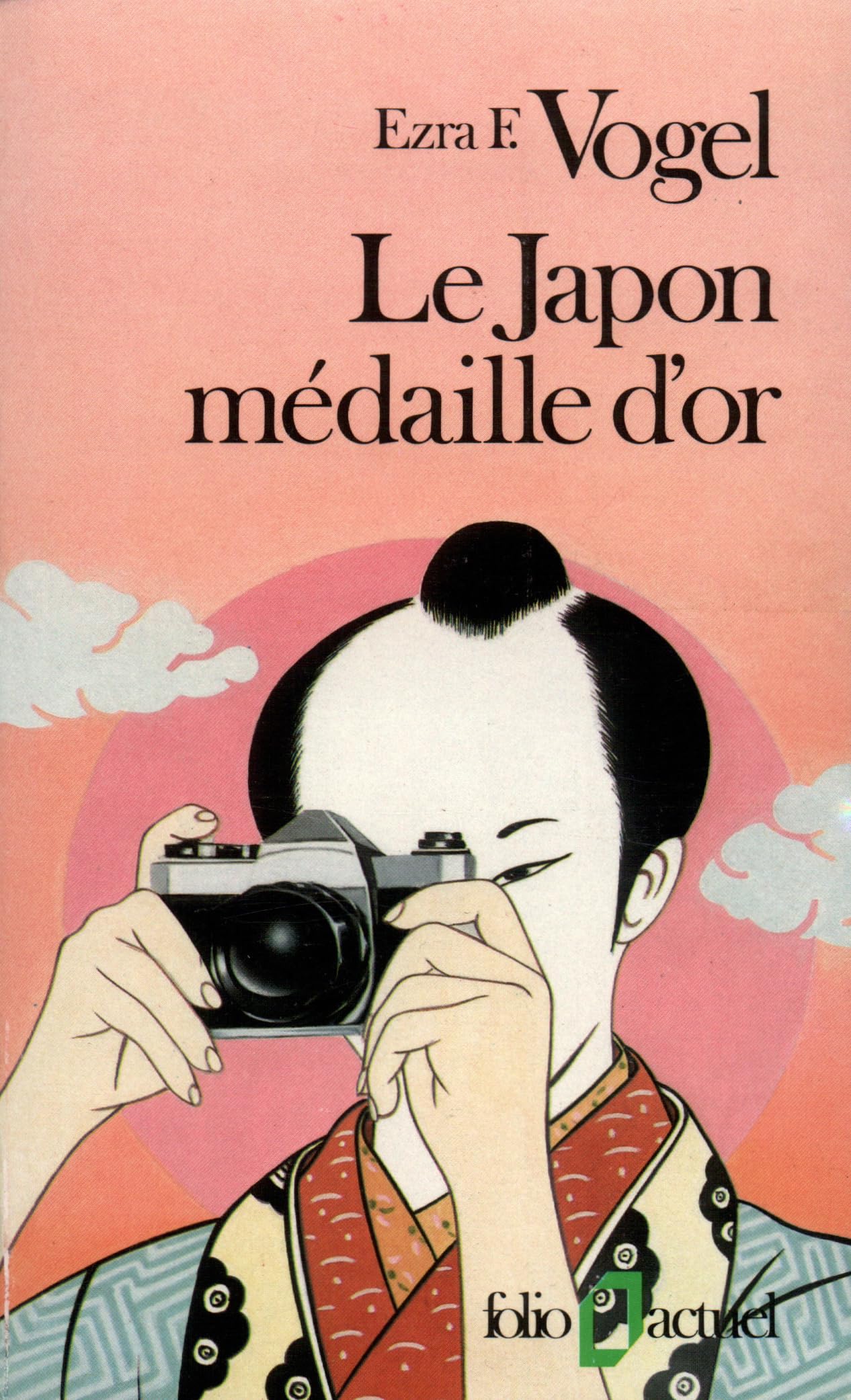 Le Japon médaille d'or: Leçons pour l'Amérique et l'Europe 9782070323203