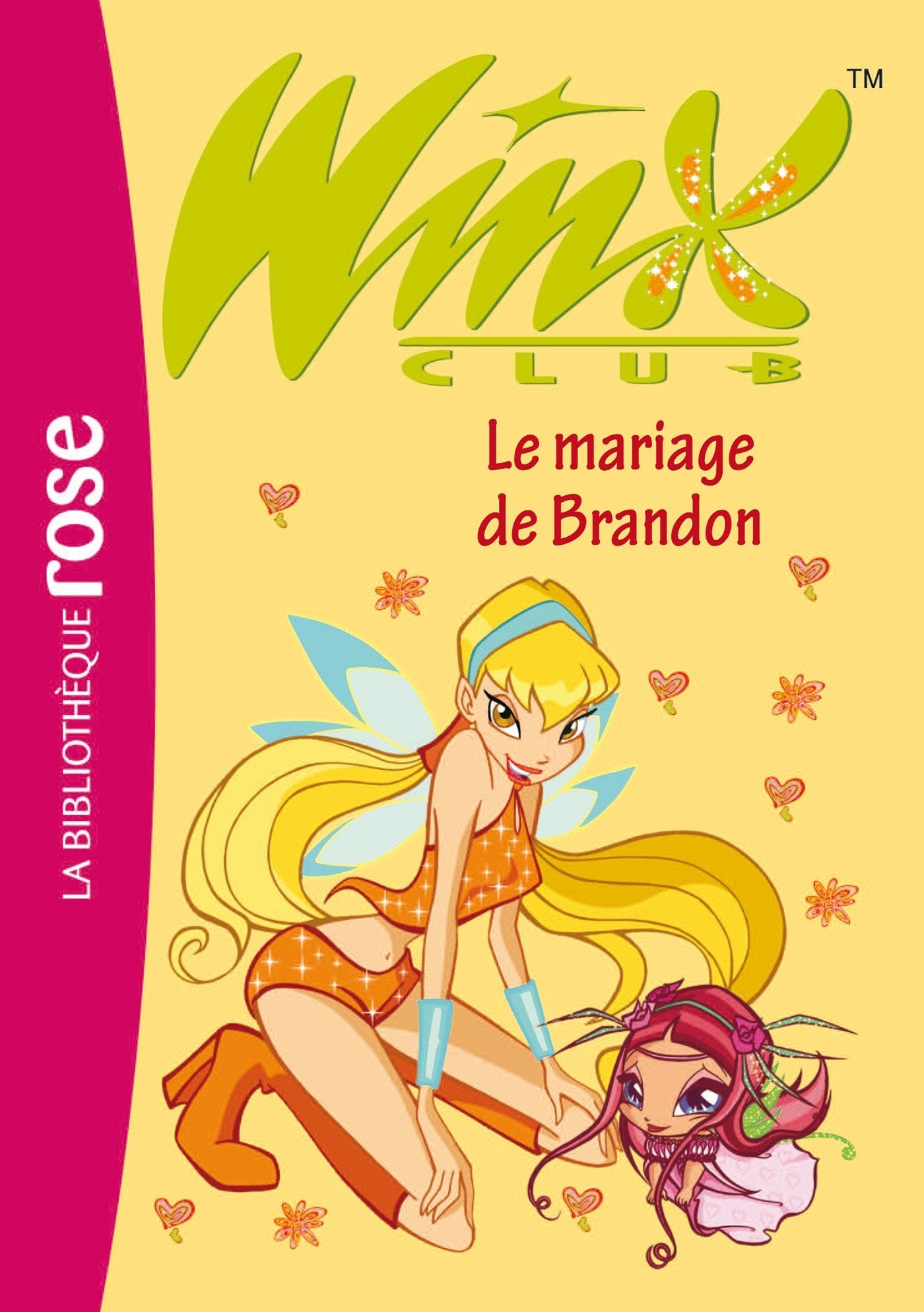 Winx Club 08 - Le mariage de Brandon 9782012011694