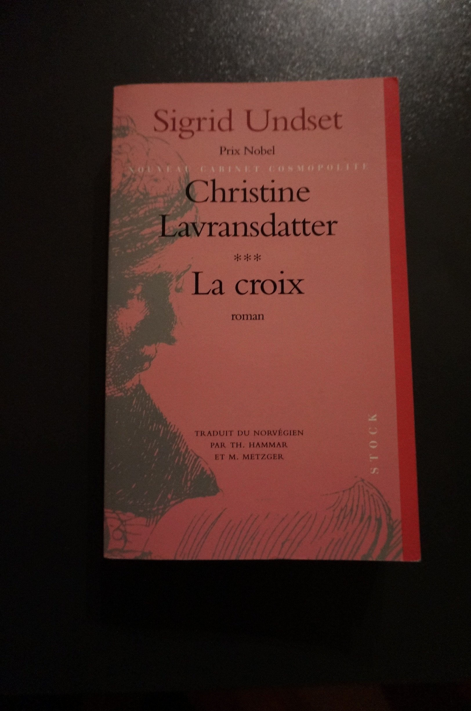 Christine Lavransdatter. La croix, tome 3 9782234046528