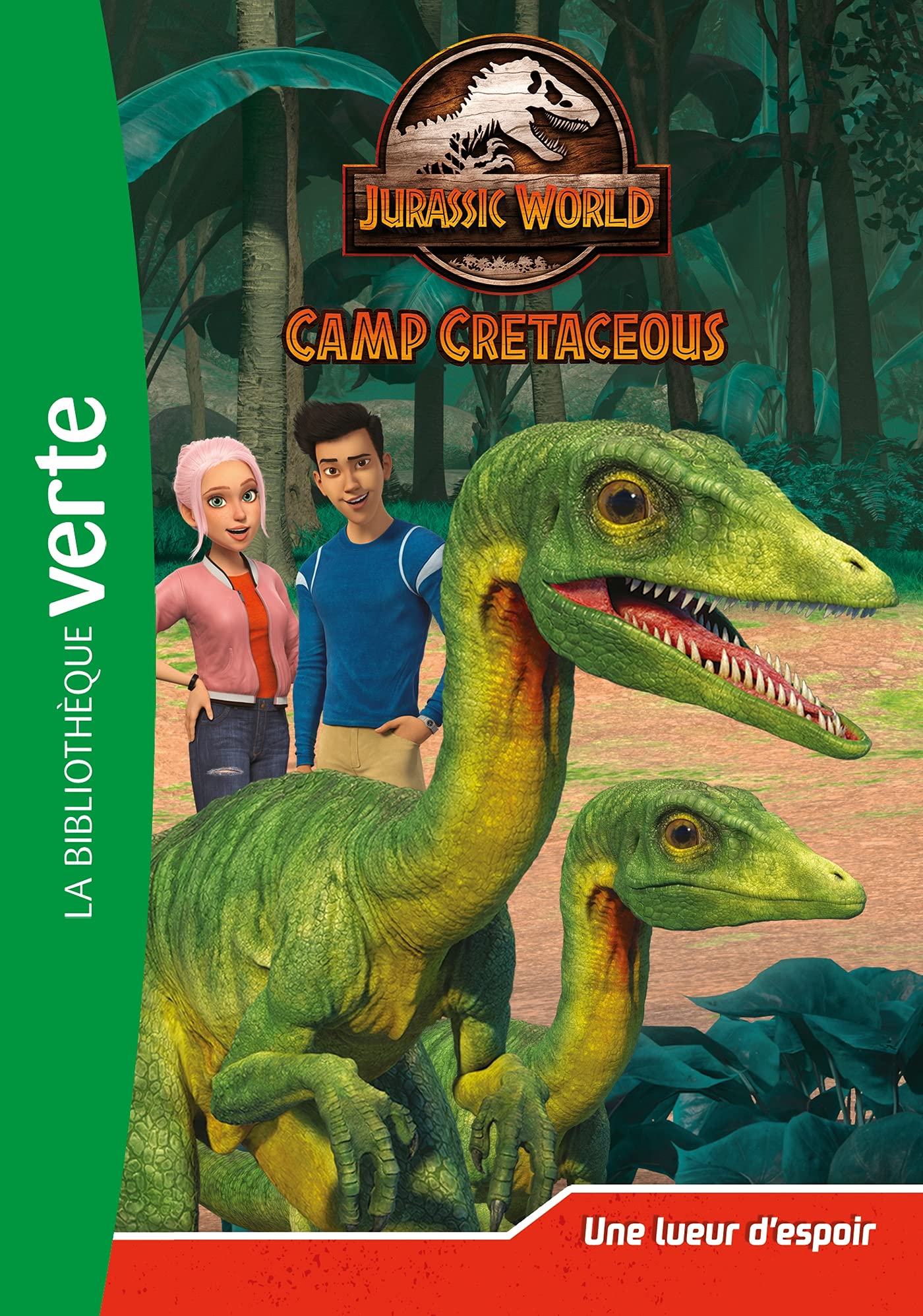 Jurassic World, la colo du crétacé 06 - Une lueur d'espoir 9782017132202