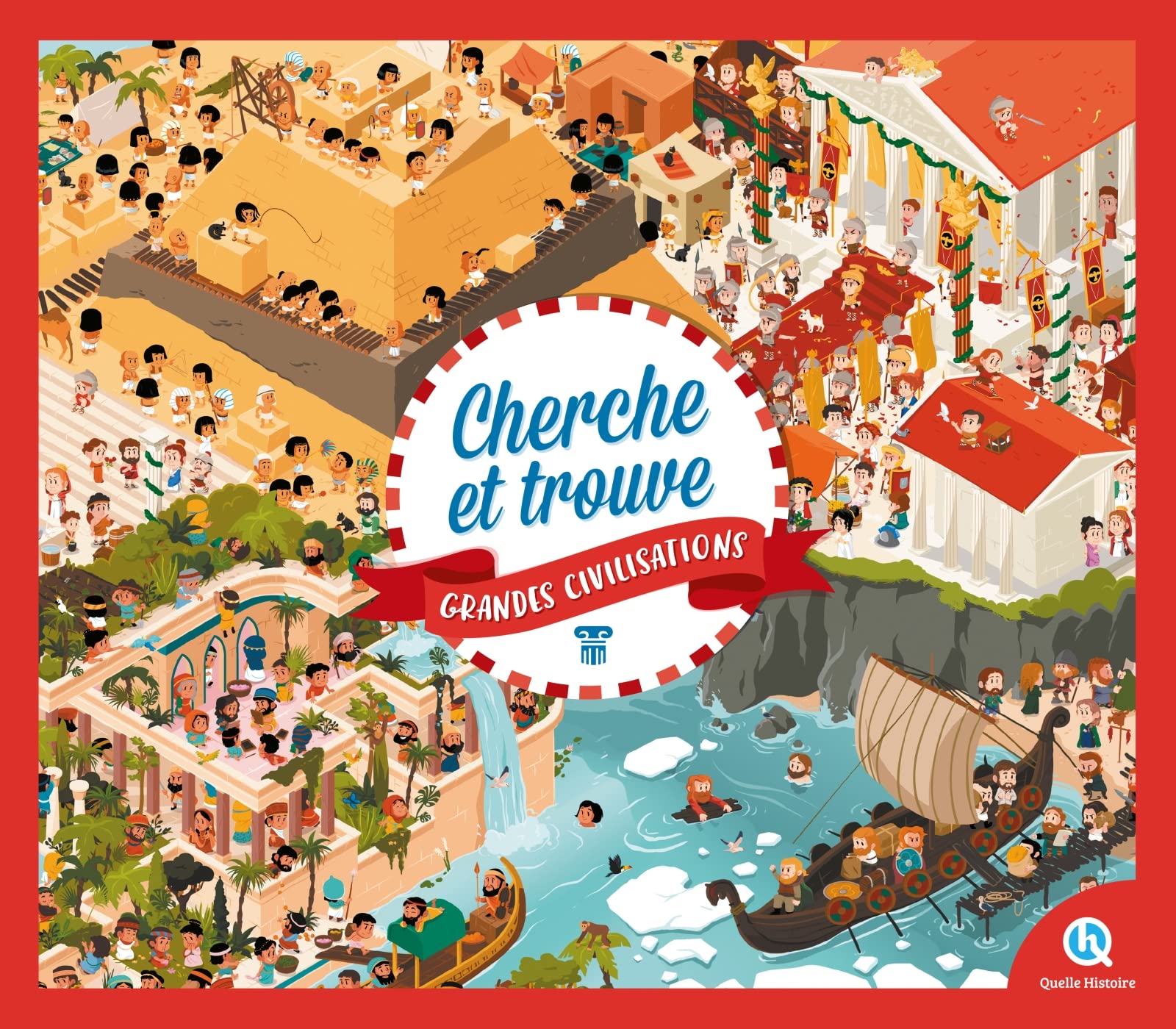 Cherche et Trouve Grandes Civilisations 9782371046085