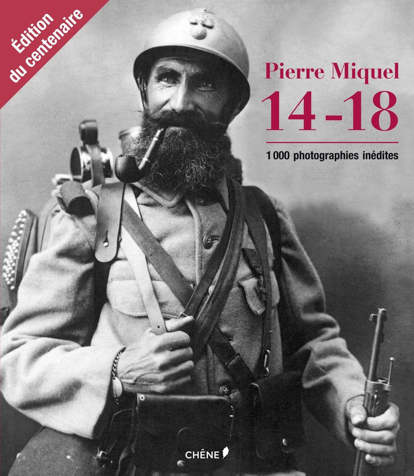 14-18: Mille images inédites, édition du centenaire 9782812309939