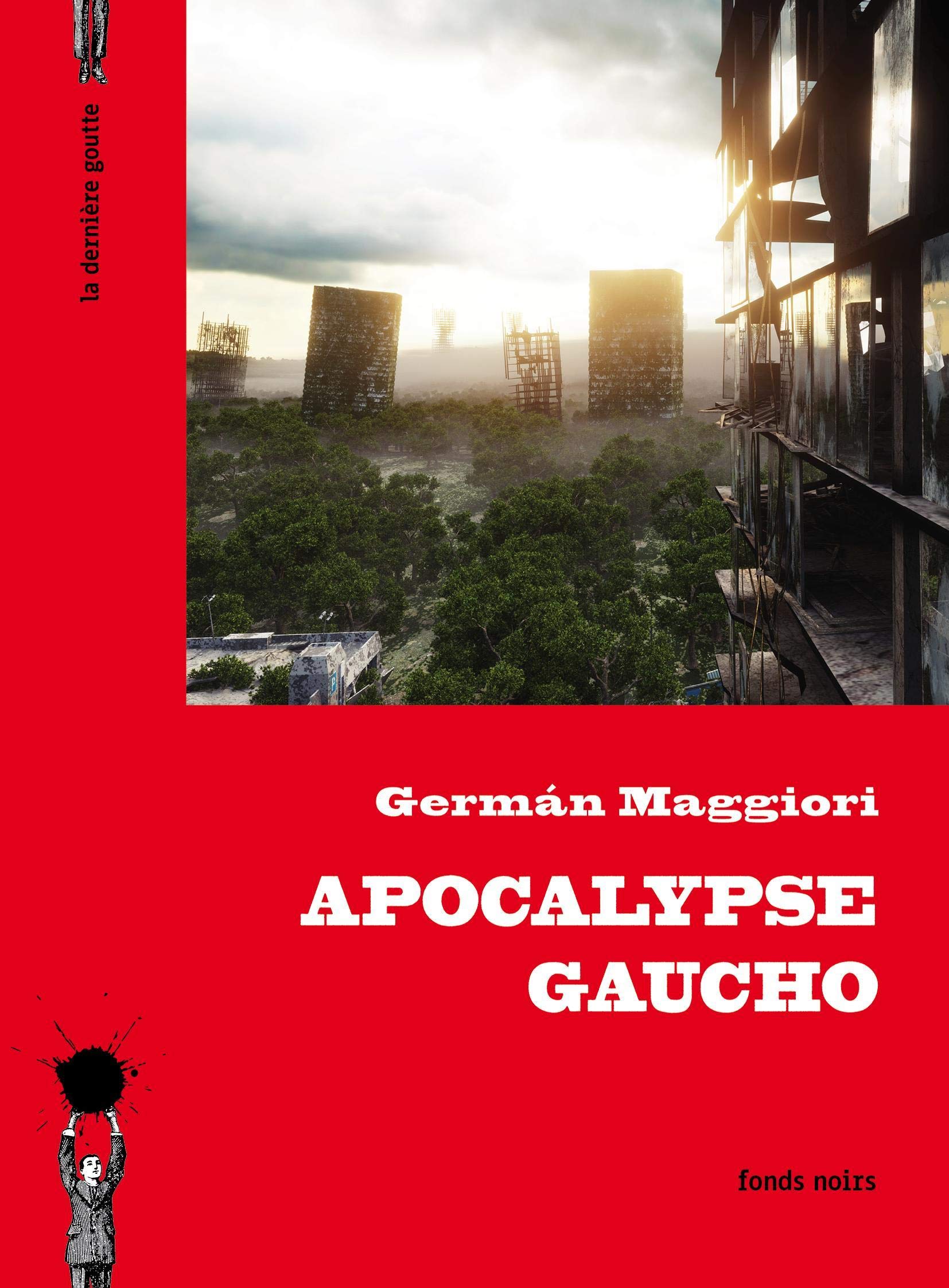 Apocalypse Gaucho 9782918619437