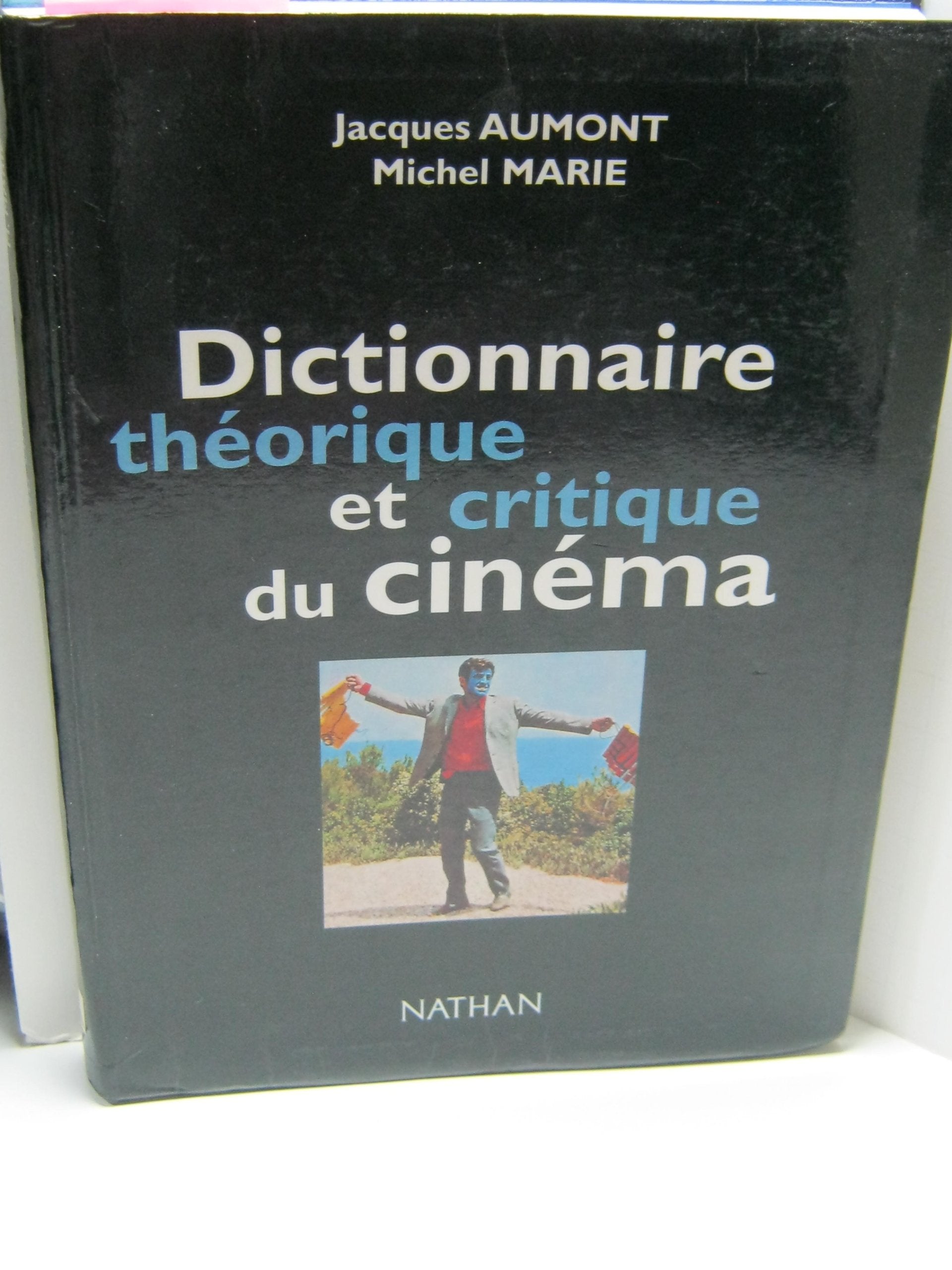Dictionnaire des théories du cinéma 9782091911243